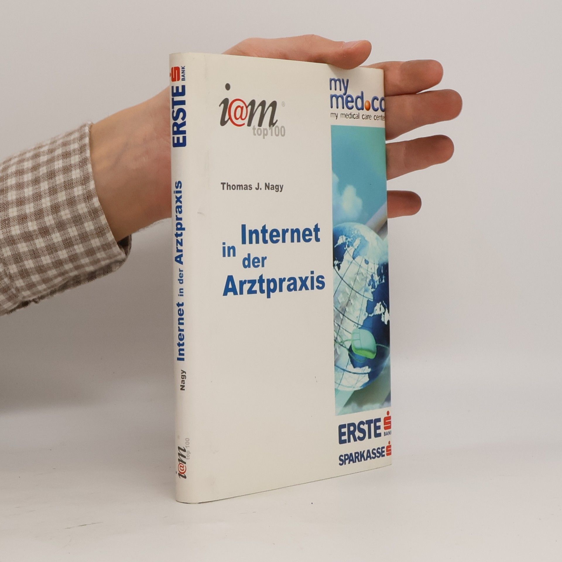 Thomas J. Nagy Internet in der Arztpraxis