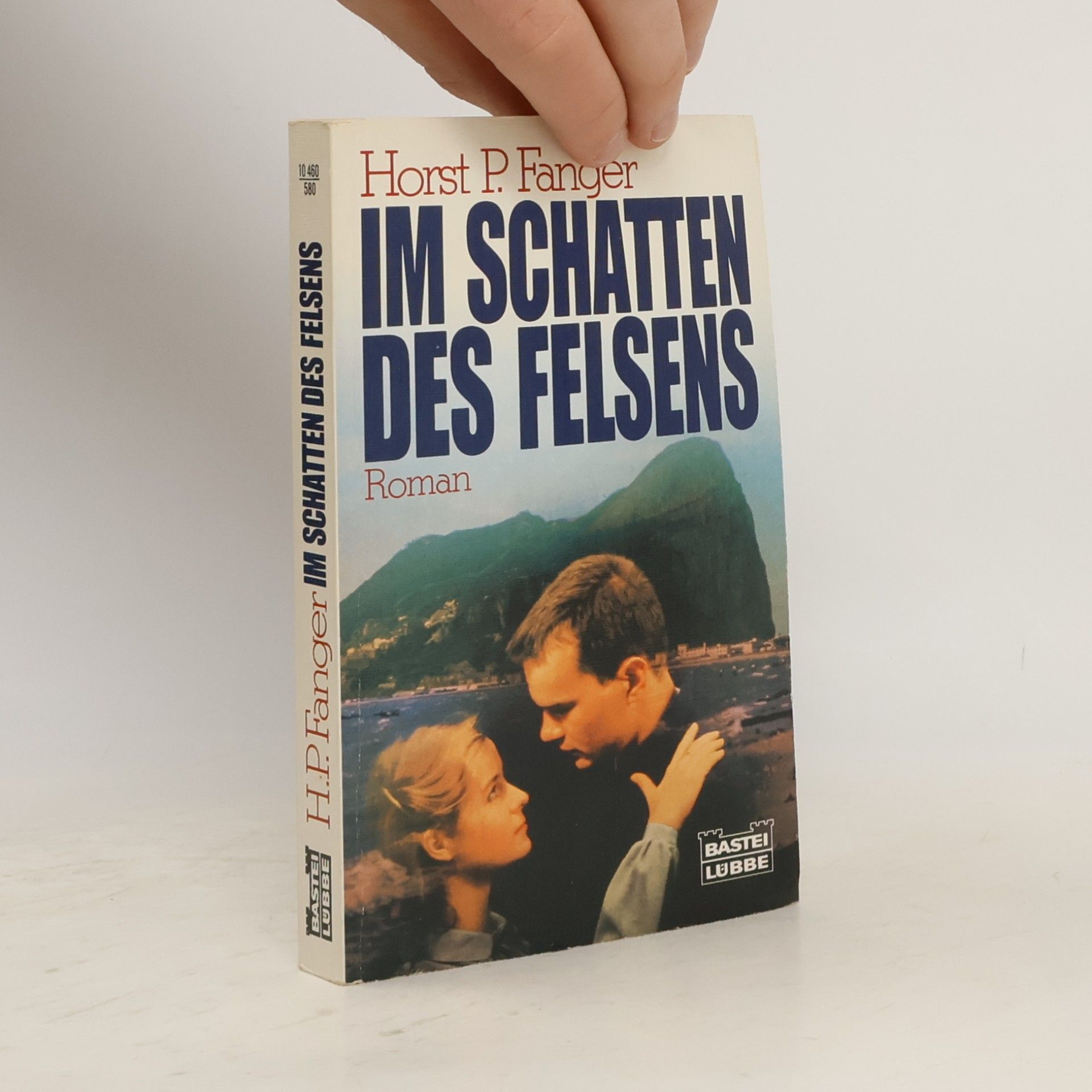 Horst P. Fanger Im Schatten des Felsens