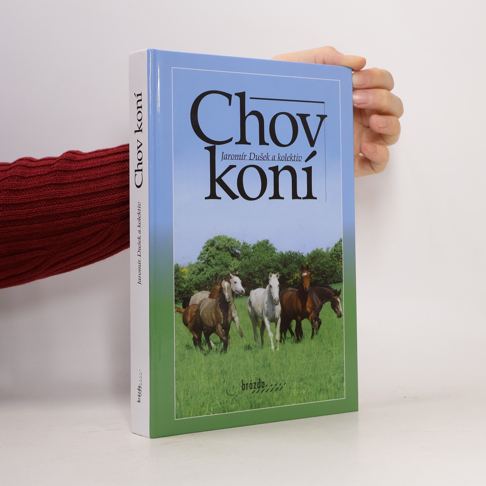 Jaromír Dušek Chov koní