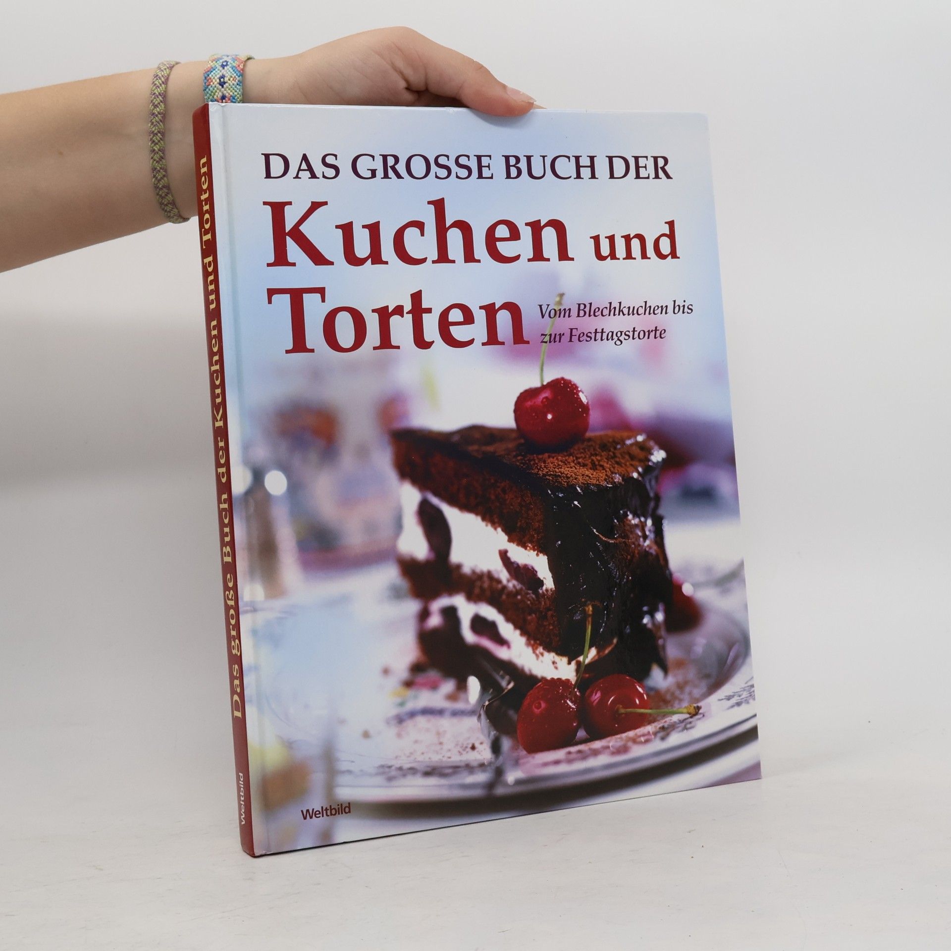 Various authors Das groẞe Buch der Kuchen und Torten