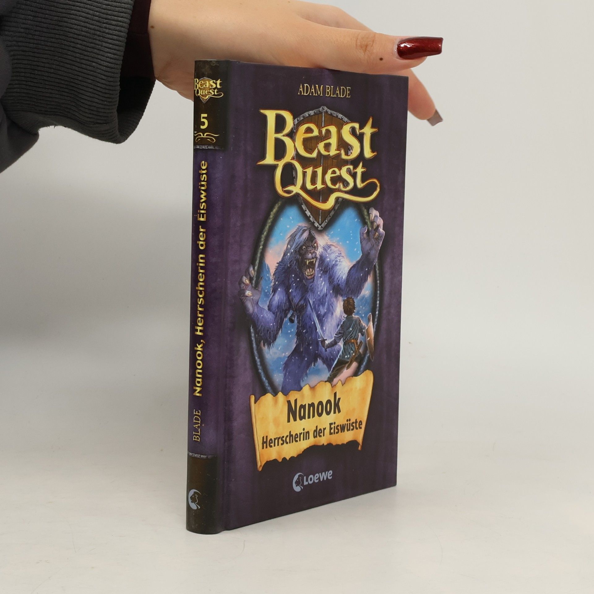 Adam Blade Beast Quest 5. Nanook, Herrscherin der Eiswüste