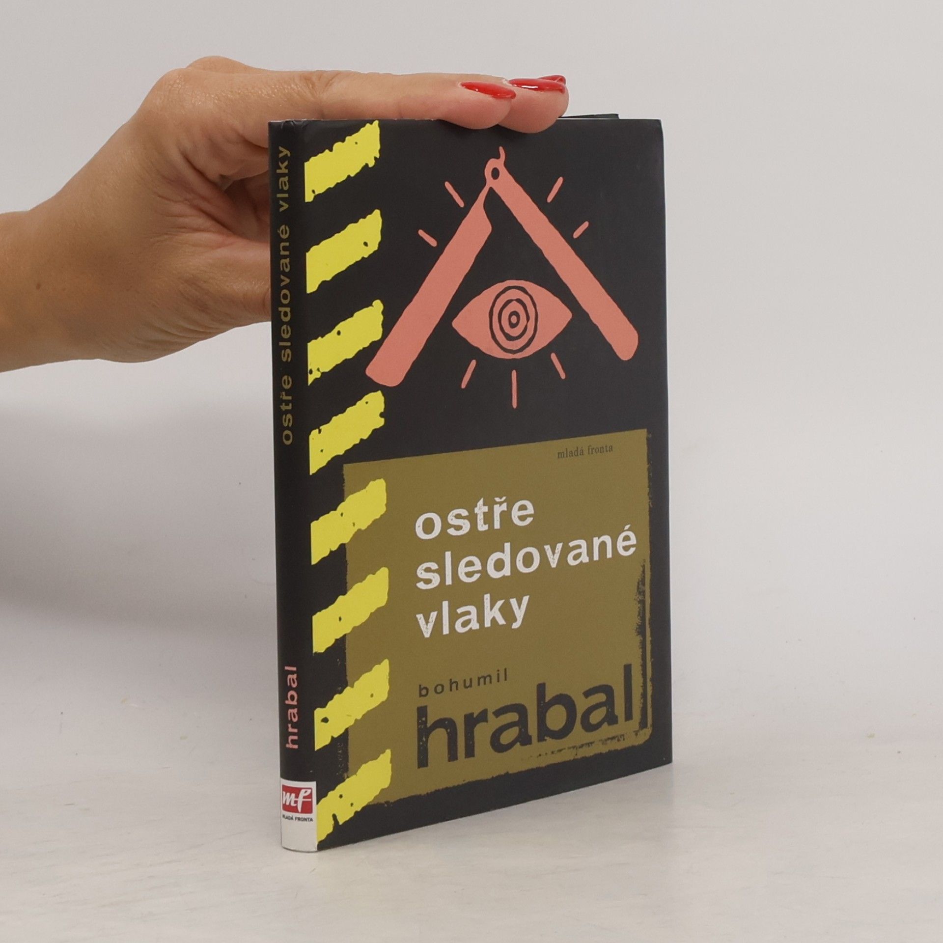 Bohumil Hrabal Ostře sledované vlaky
