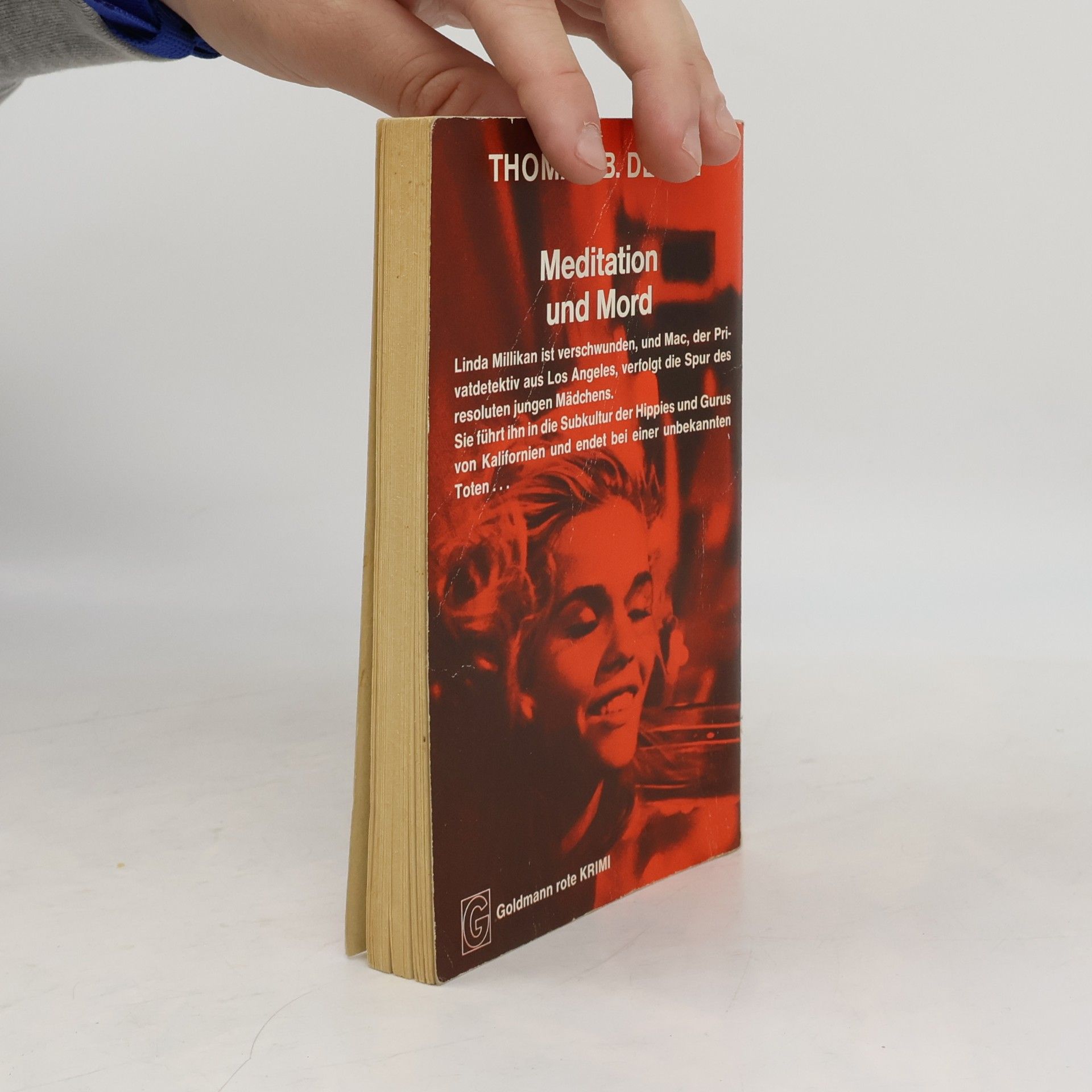 Thomas B. Dewey Goldmann rote Krimi: Meditation und Mord. Kriminalroman.