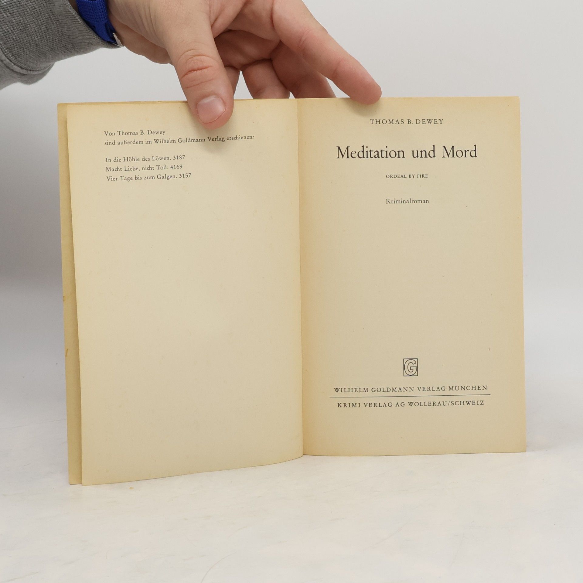 Thomas B. Dewey Goldmann rote Krimi: Meditation und Mord. Kriminalroman.