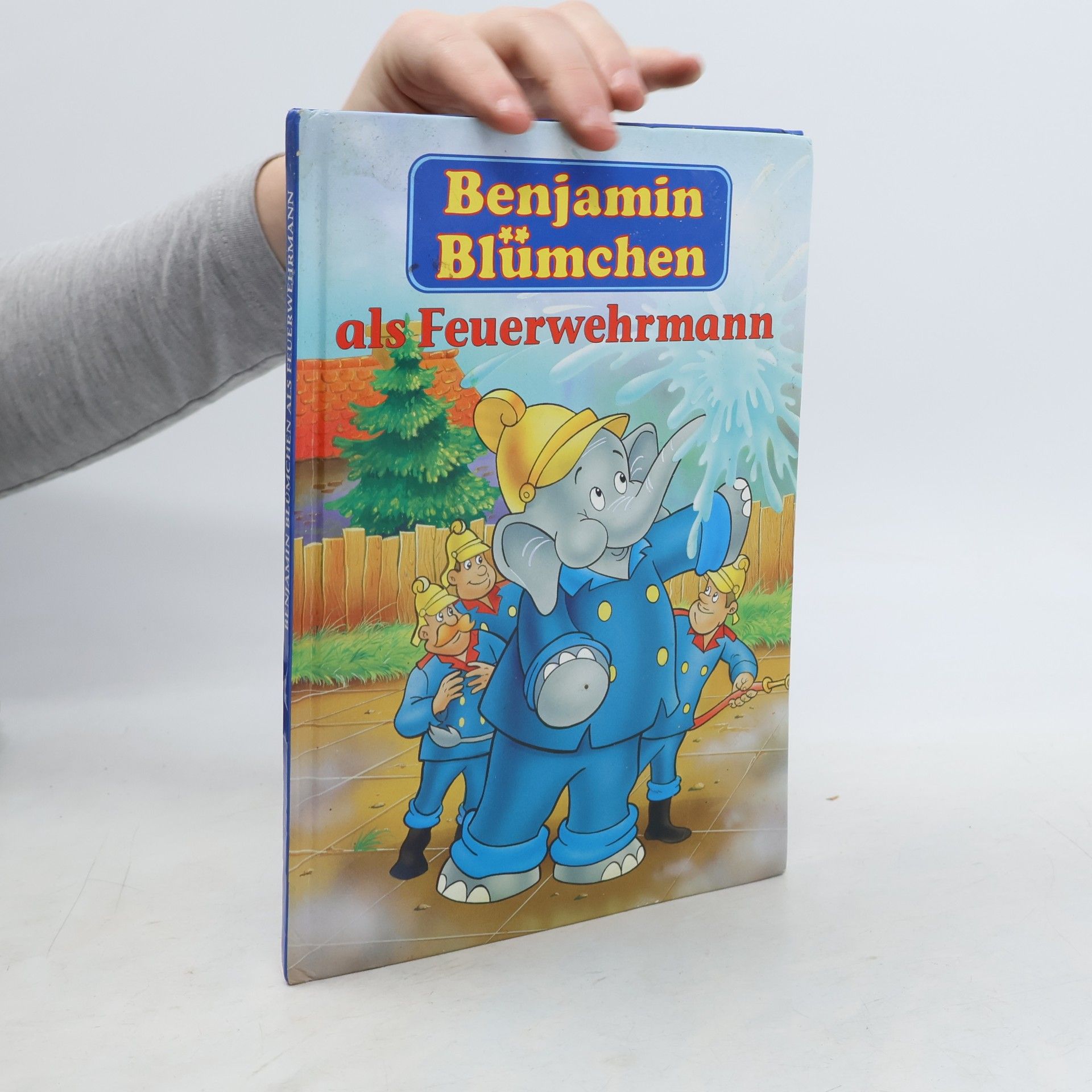 Various authors Benjamin Blümchen als Feuerwehrmann