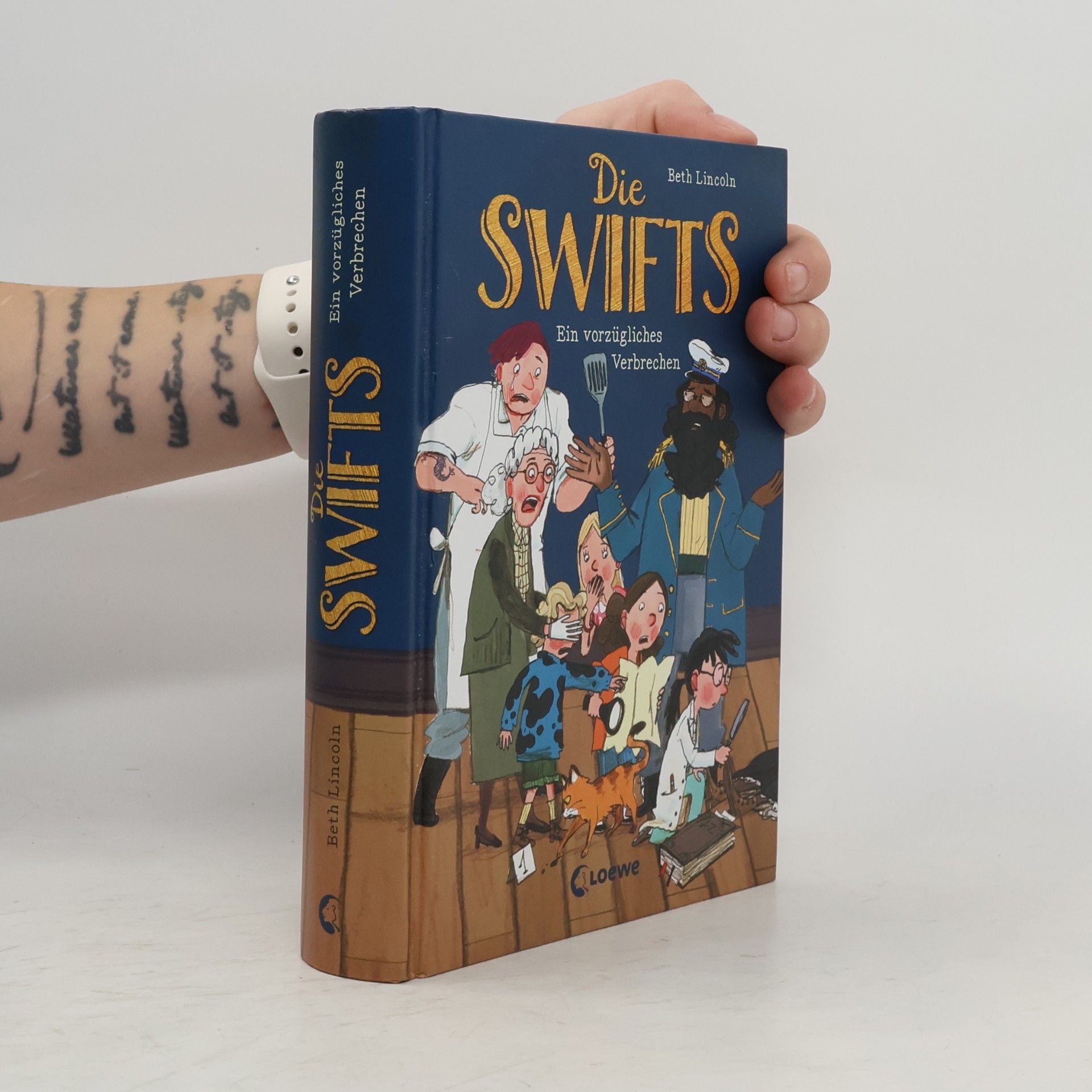 Beth Lincoln Die Swifts (Band 1) - Ein vorzügliches Verbrechen