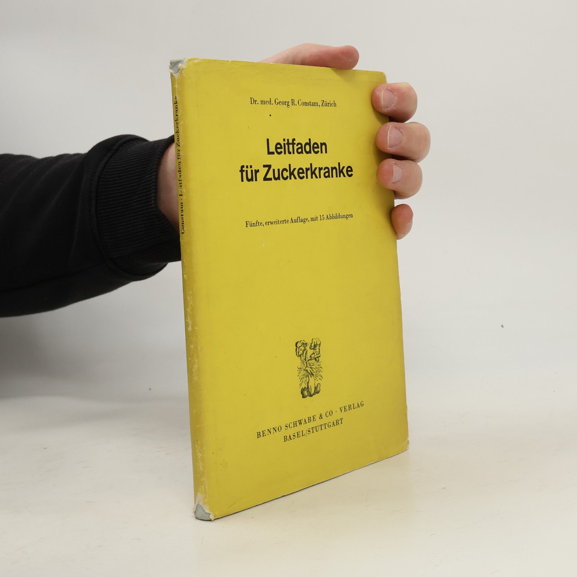 Georg R Constam Leitfaden für Zuckerkranke