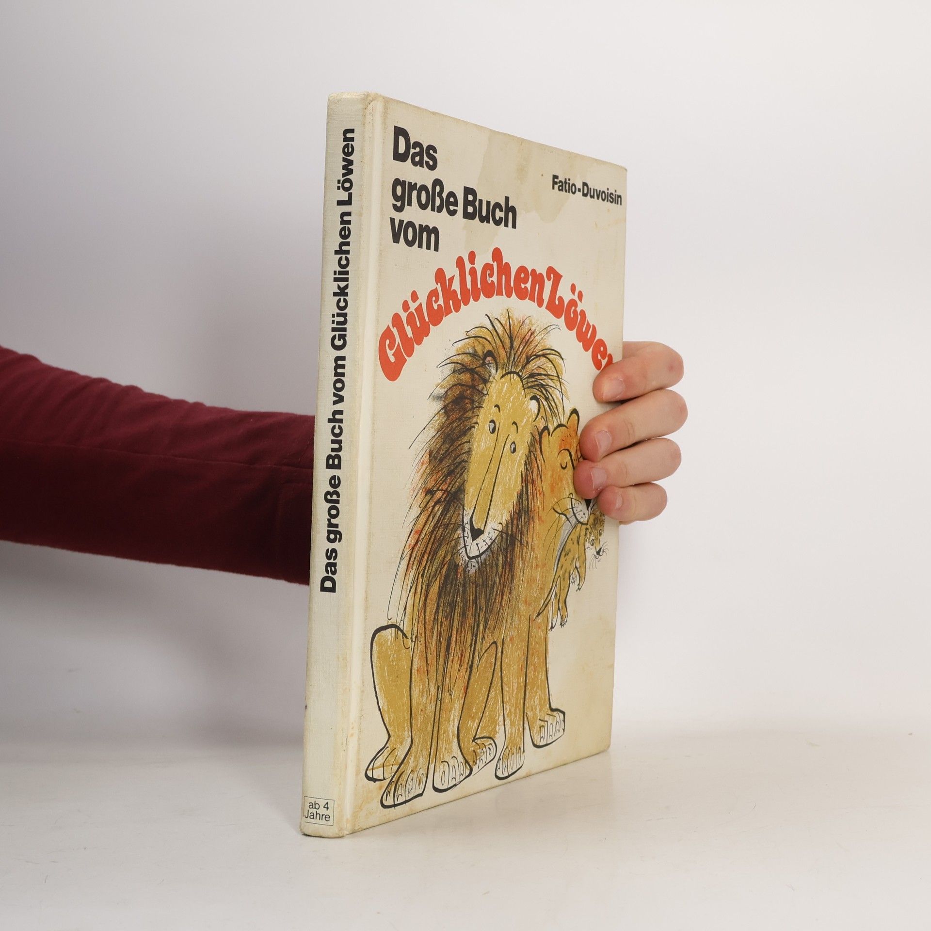 Das große Buch vom Glücklichen Löwen