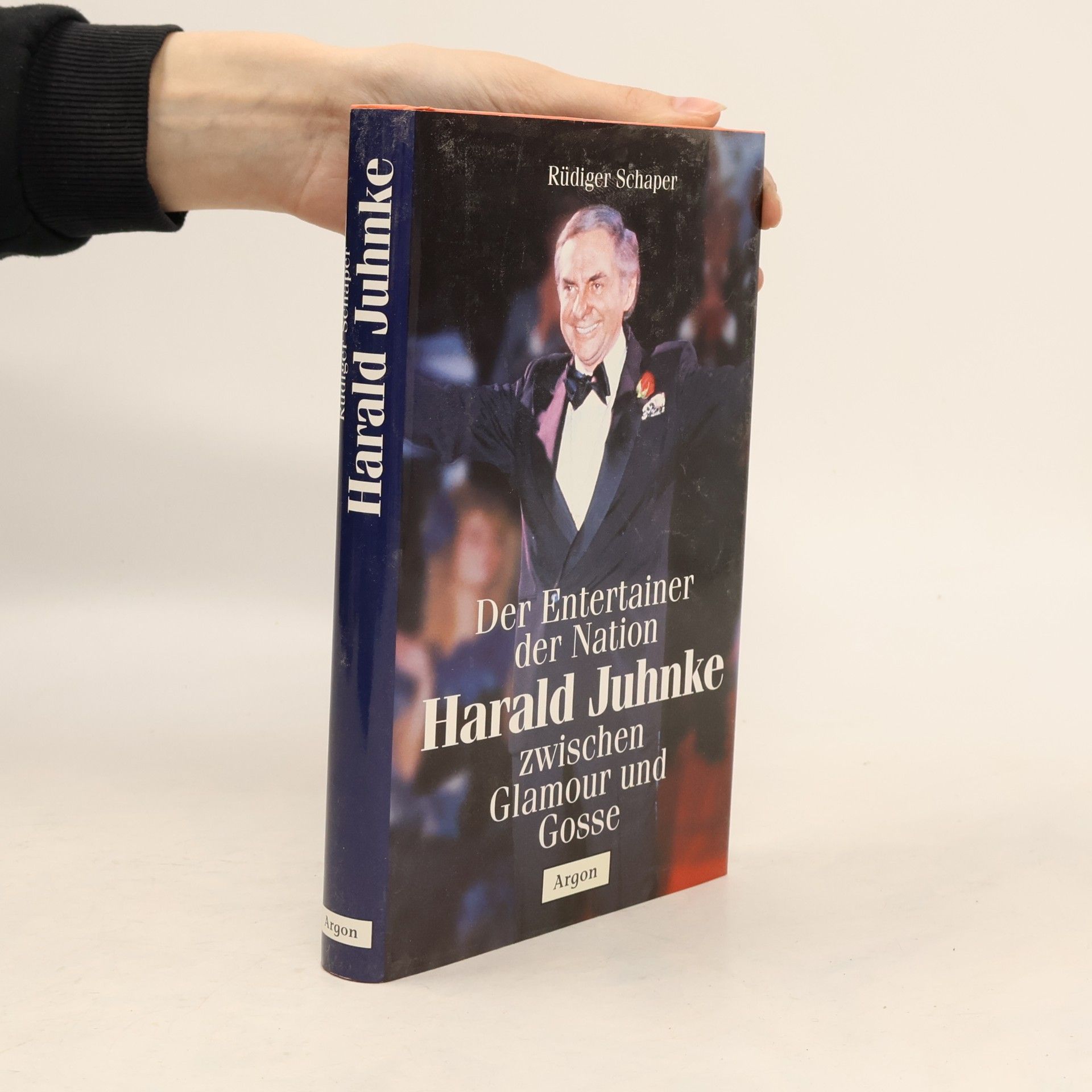 Rüdiger Schaper Der Entertainer der Nation Harald Juhnke zwischen Glamour und Gosse