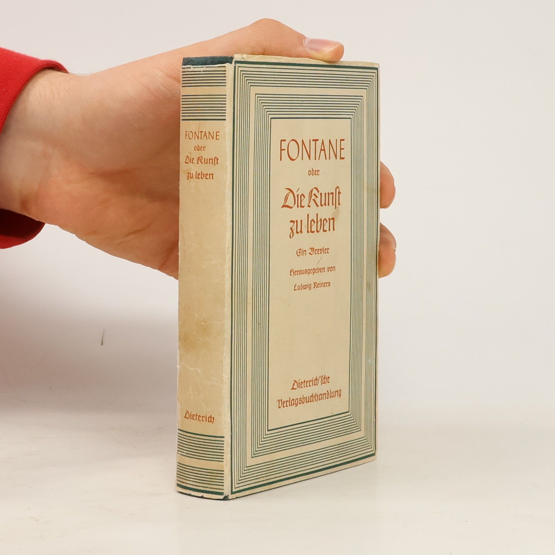 Ludwig Reiners Fontane oder Die Kunst zu leben