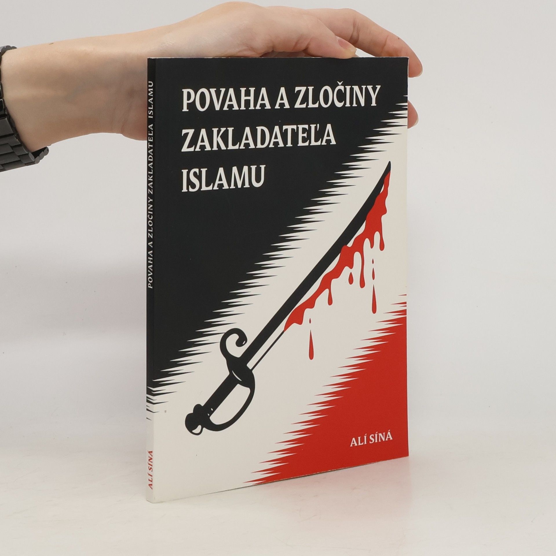 Alí Síná Povaha a zločiny zakladateľa islamu