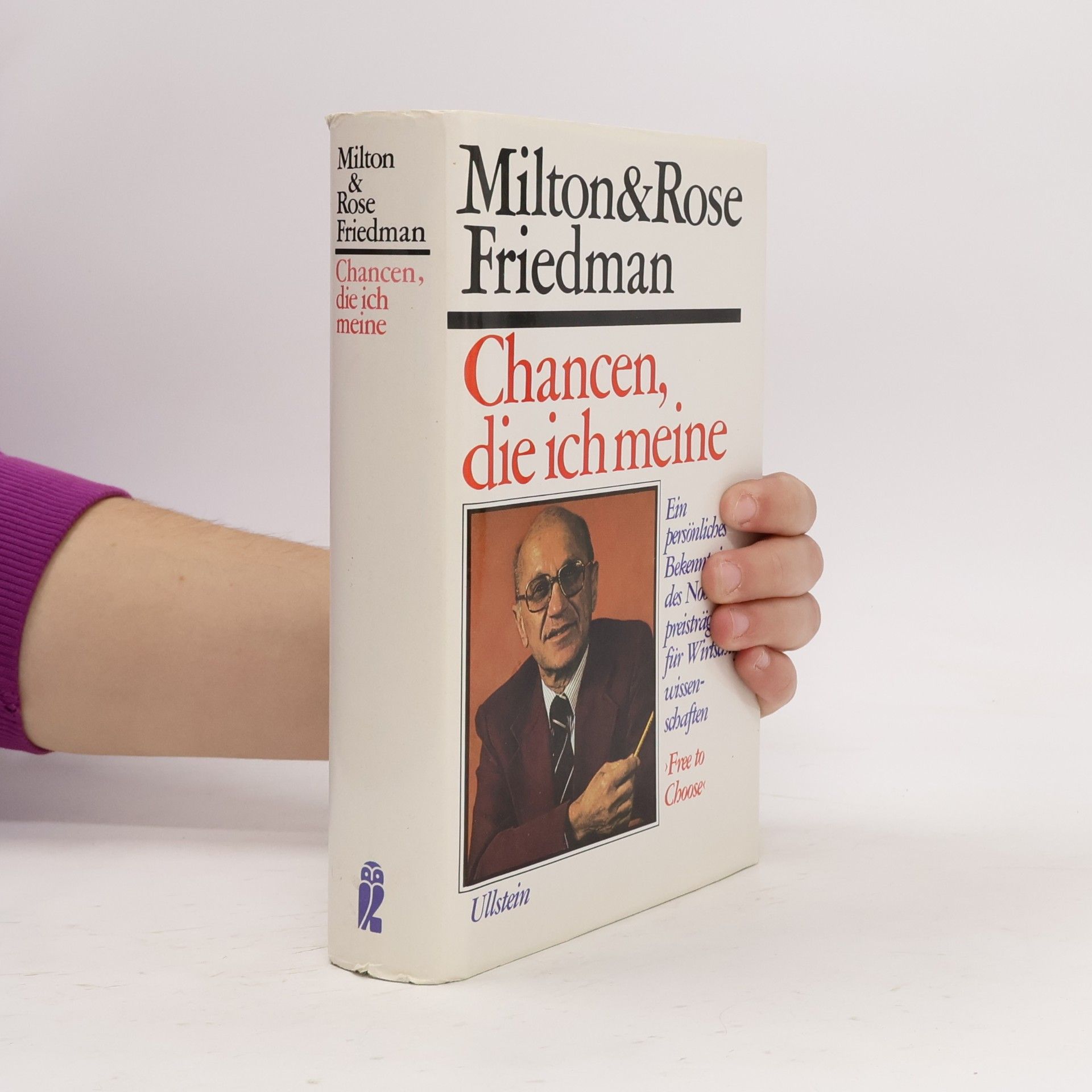 Rose D. Friedman Chancen, die ich meine