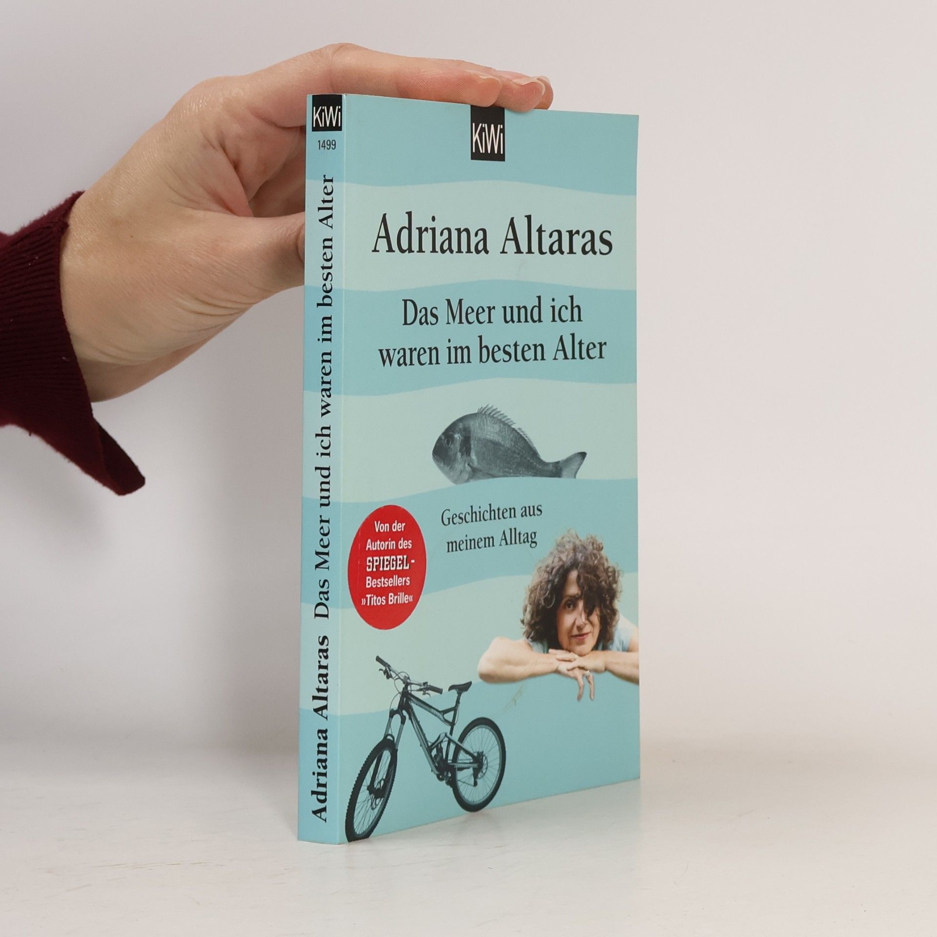 Adriana Altaras Das Meer und ich waren im besten Alter