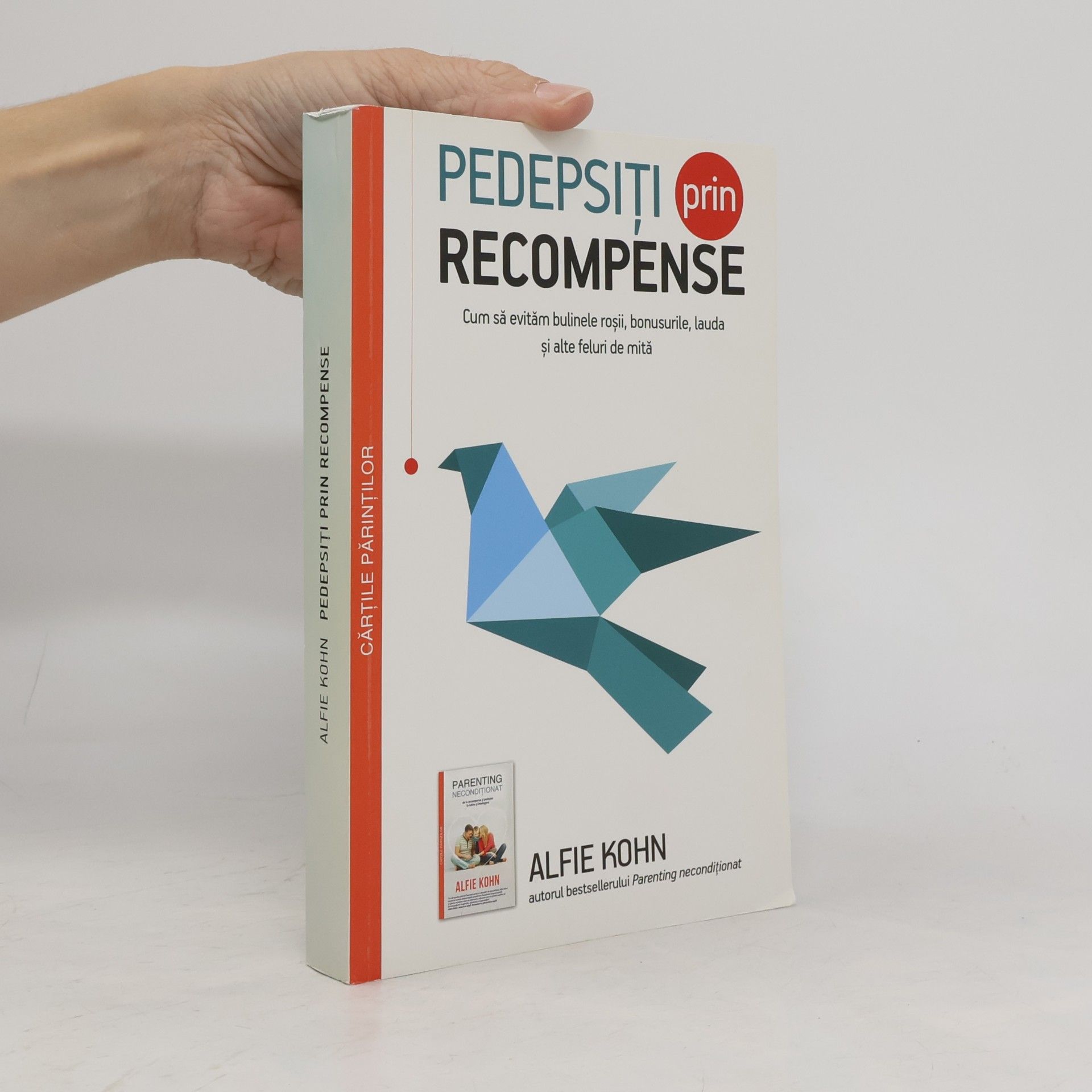 Alfie Kohn Pedepsiți prin Recompense