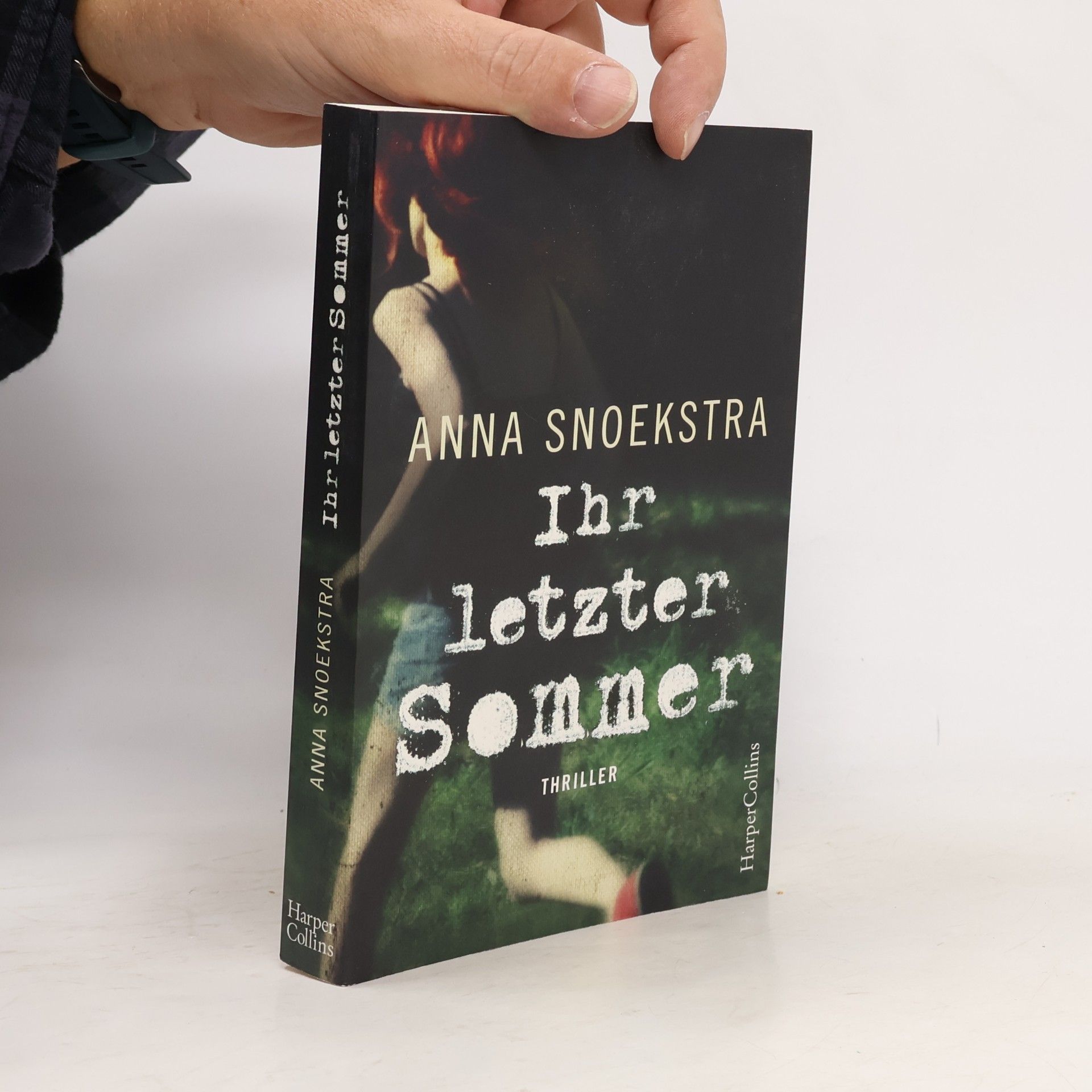 Anna Snoekstra Ihr letzter Sommer