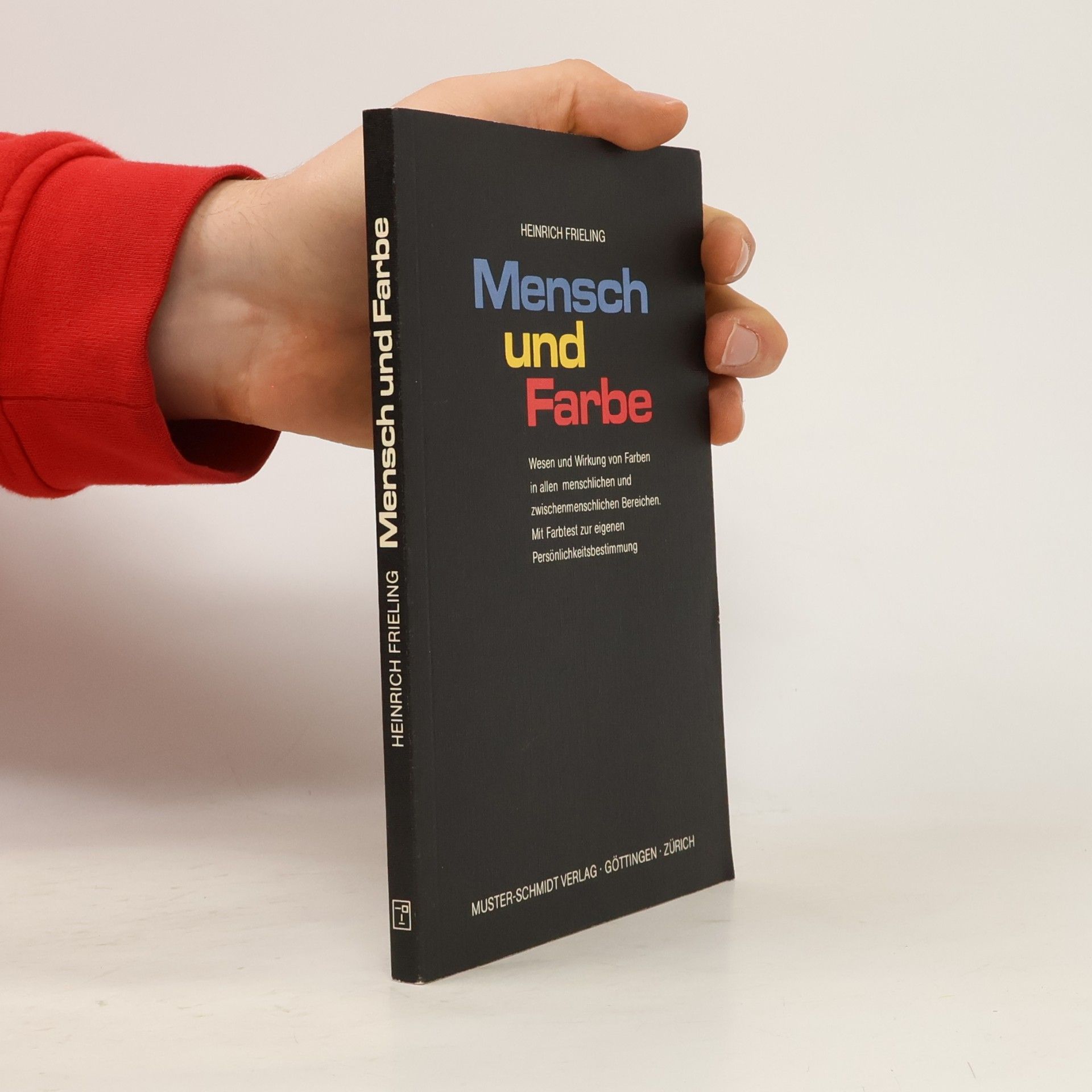 Heinrich Frieling Mensch und Farbe