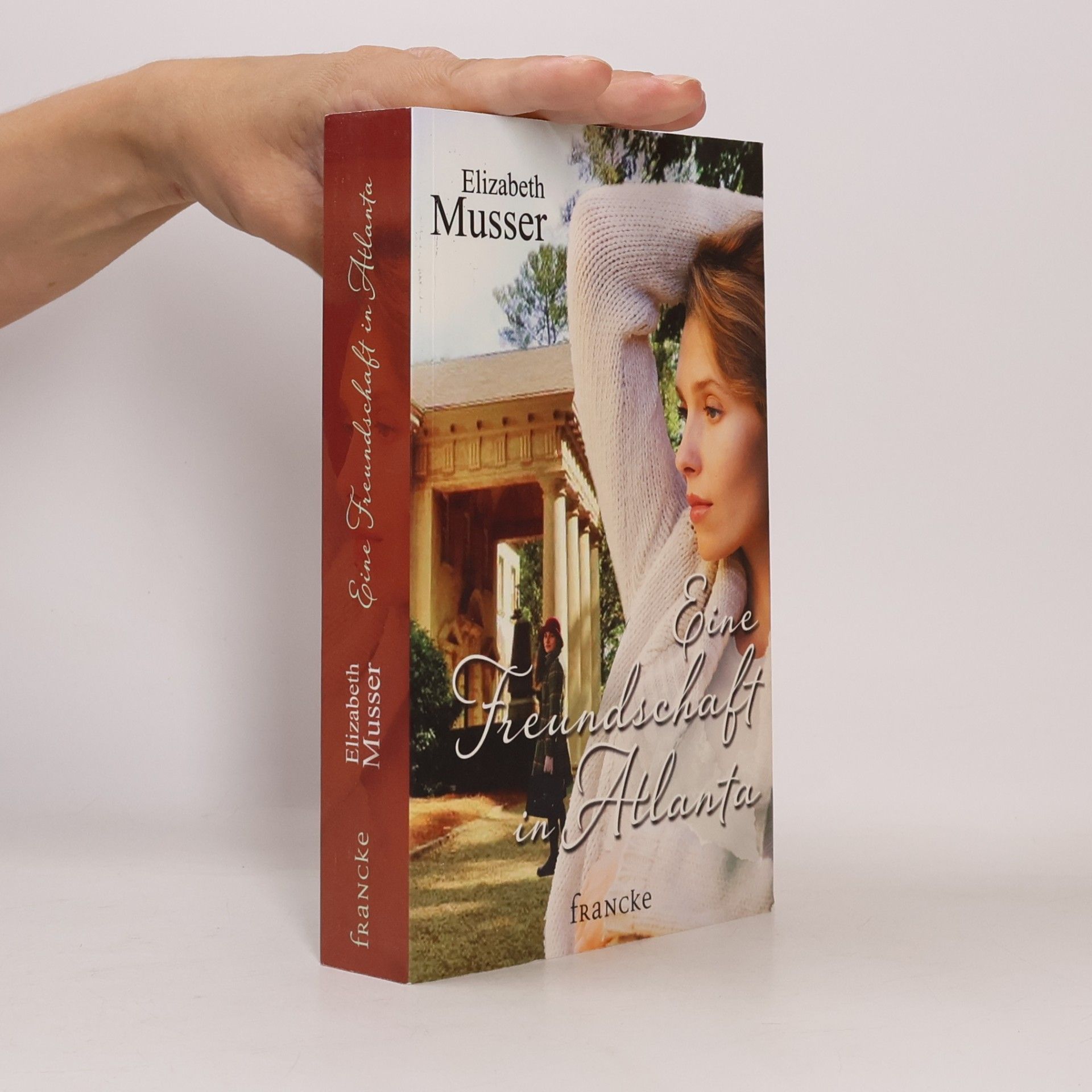 Elizabeth Musser Eine Freundschaft in Atlanta
