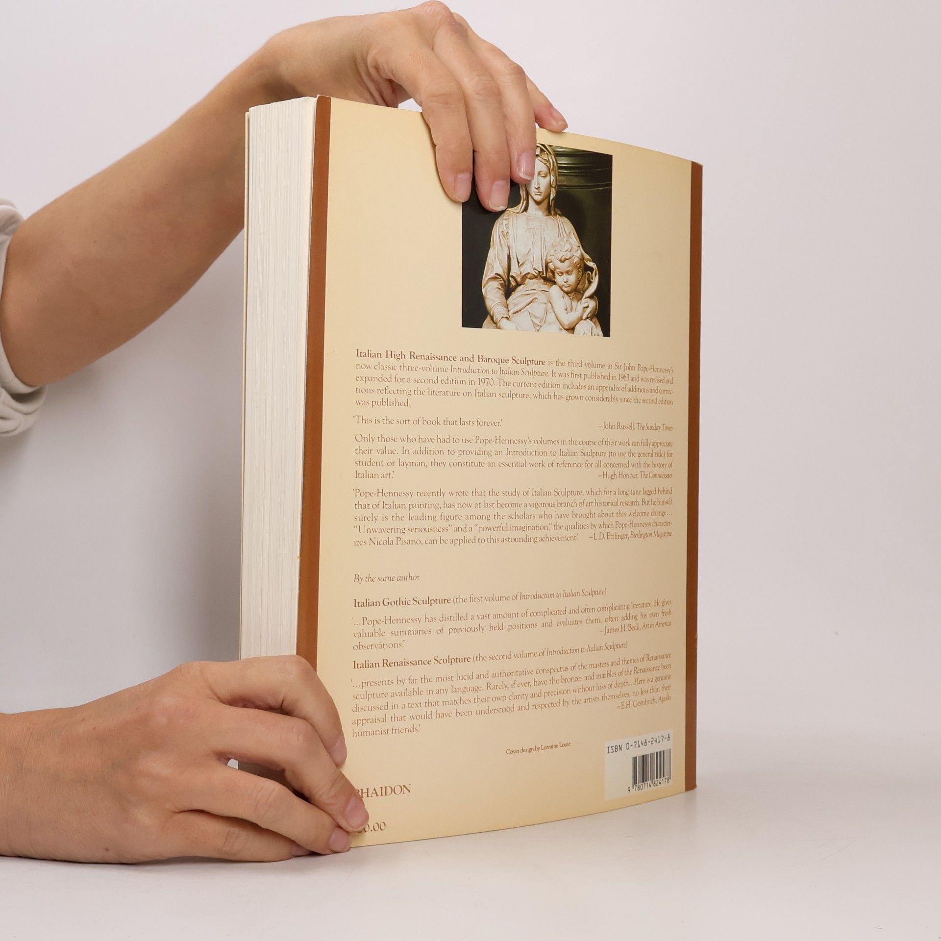 Sir John Wyndham Pope-Hennessy Introduction to Italian Sculpture: Italian High Renaissance and Baroque Sculpture