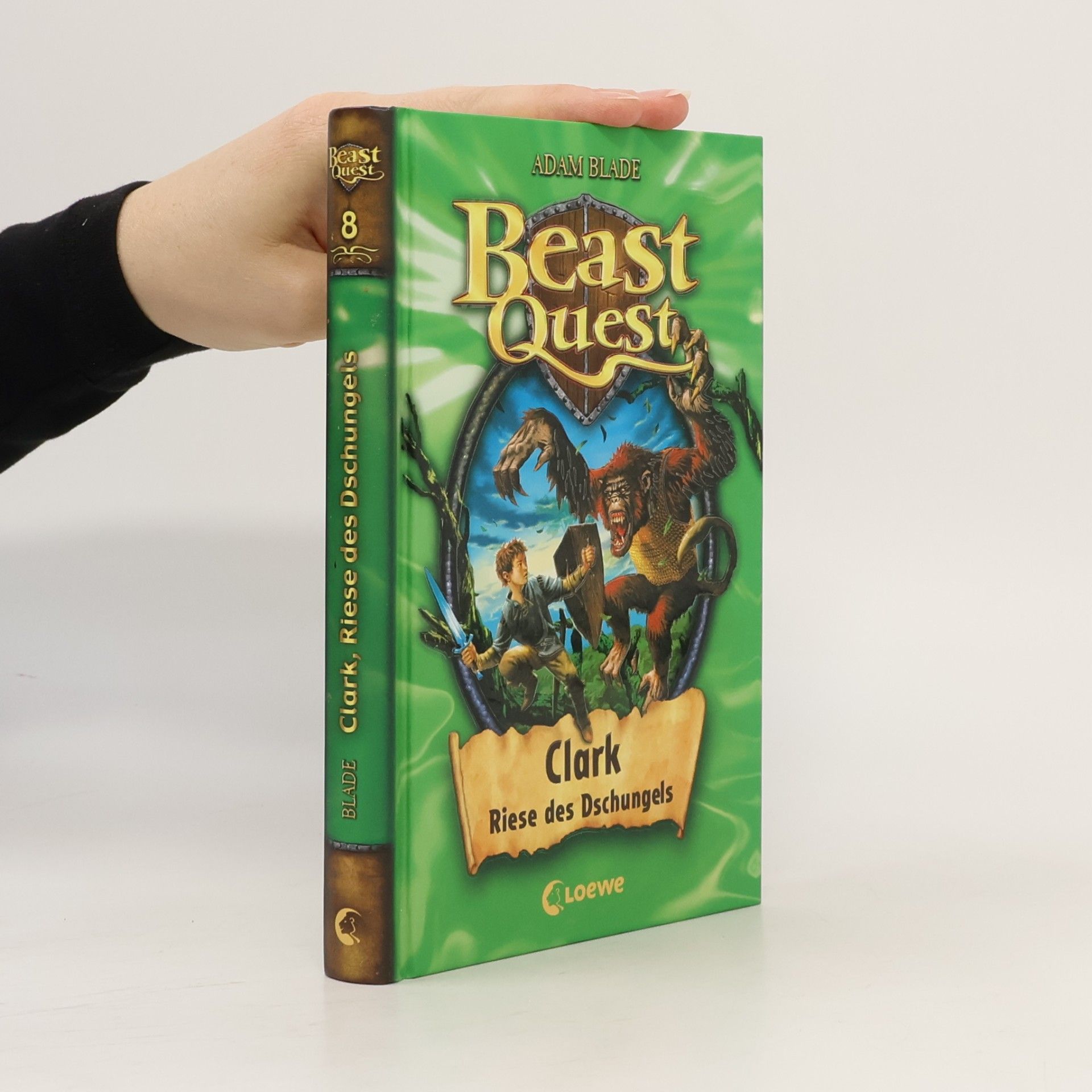 Adam Blade Beast Quest 8. Clark, Riese des Dschungels