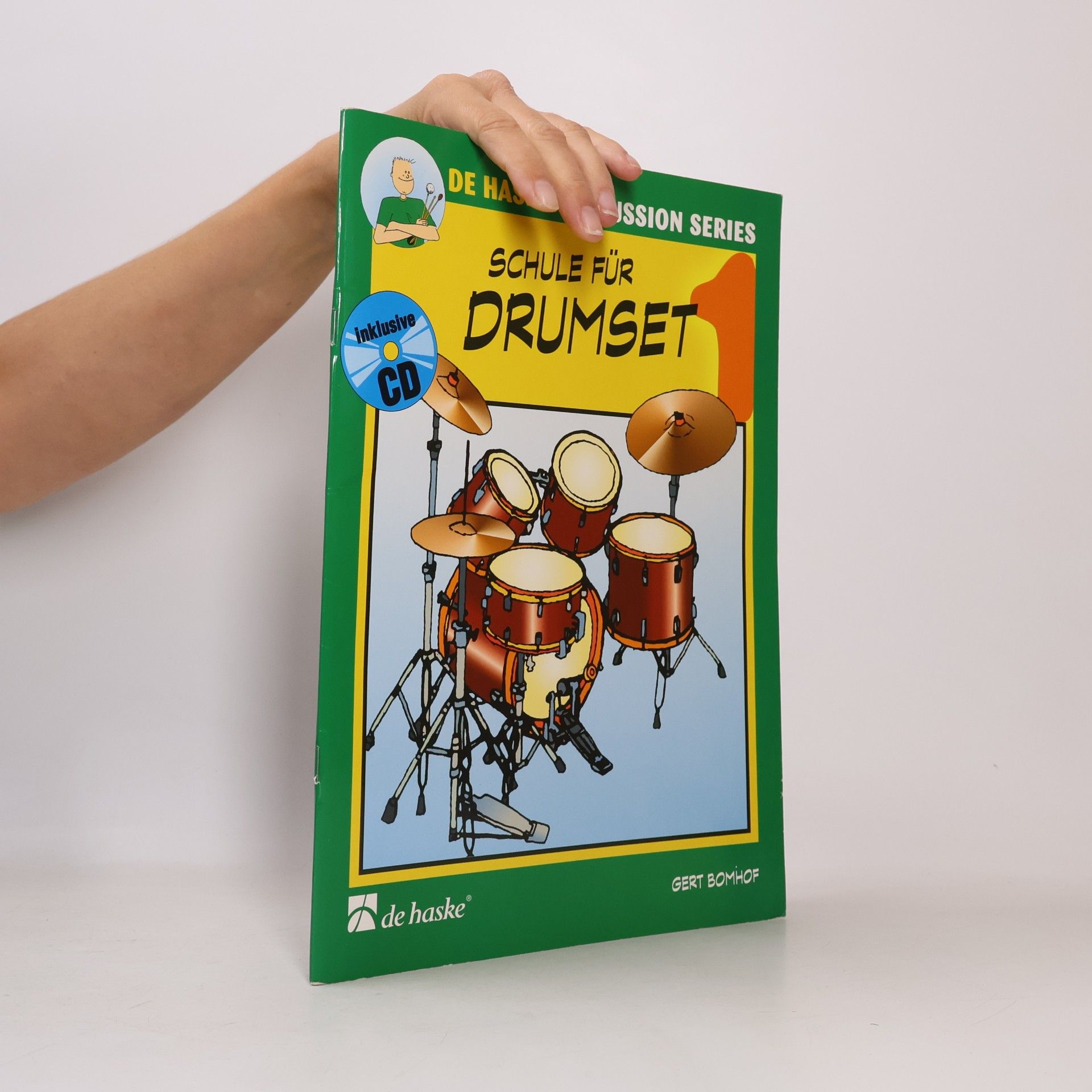 Gert Bomhof Percussion Series - 1: Schule für Drumset mit Audio-CD