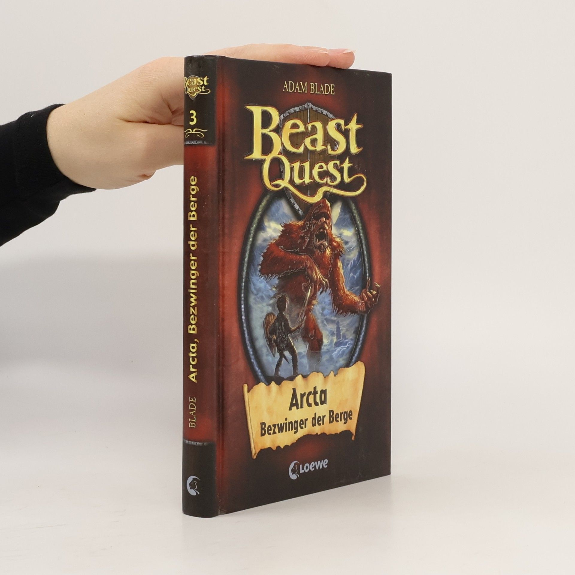 Adam Blade Beast Quest 3: Arcta, Bezwinger der Berge