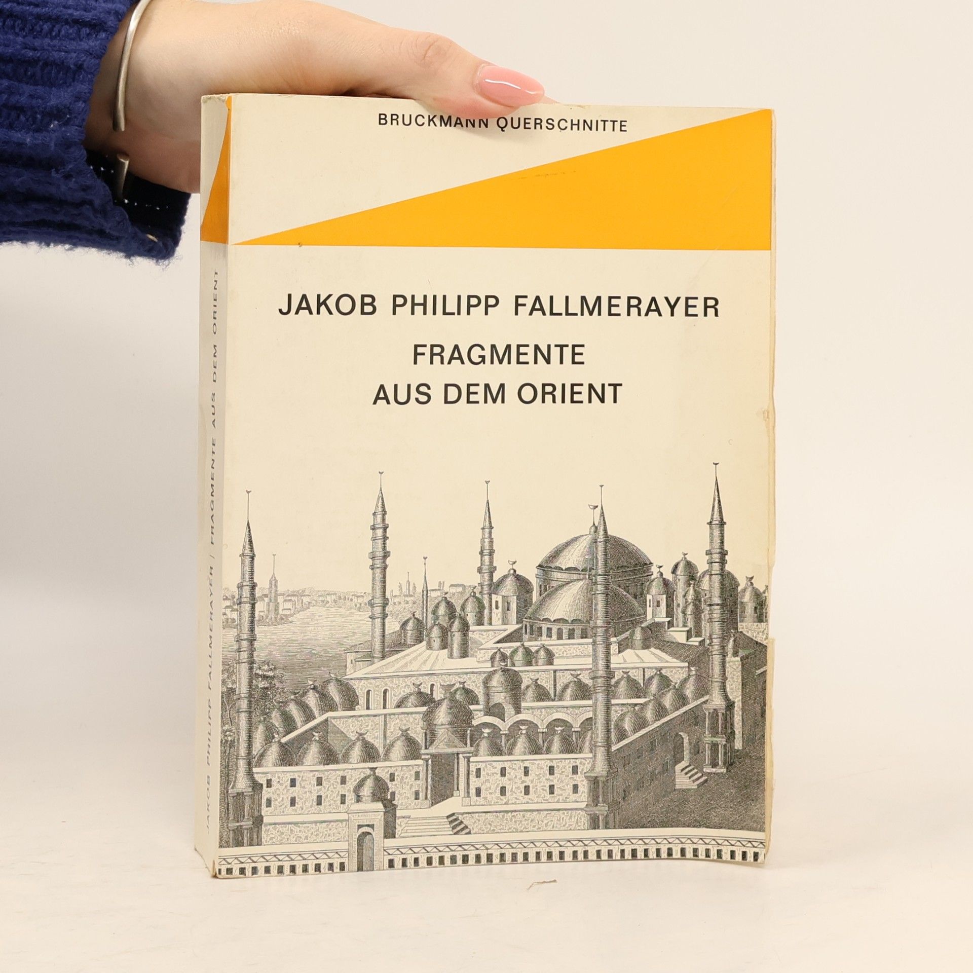 Jakob Philipp Fallmerayer Fragmente aus dem Orient