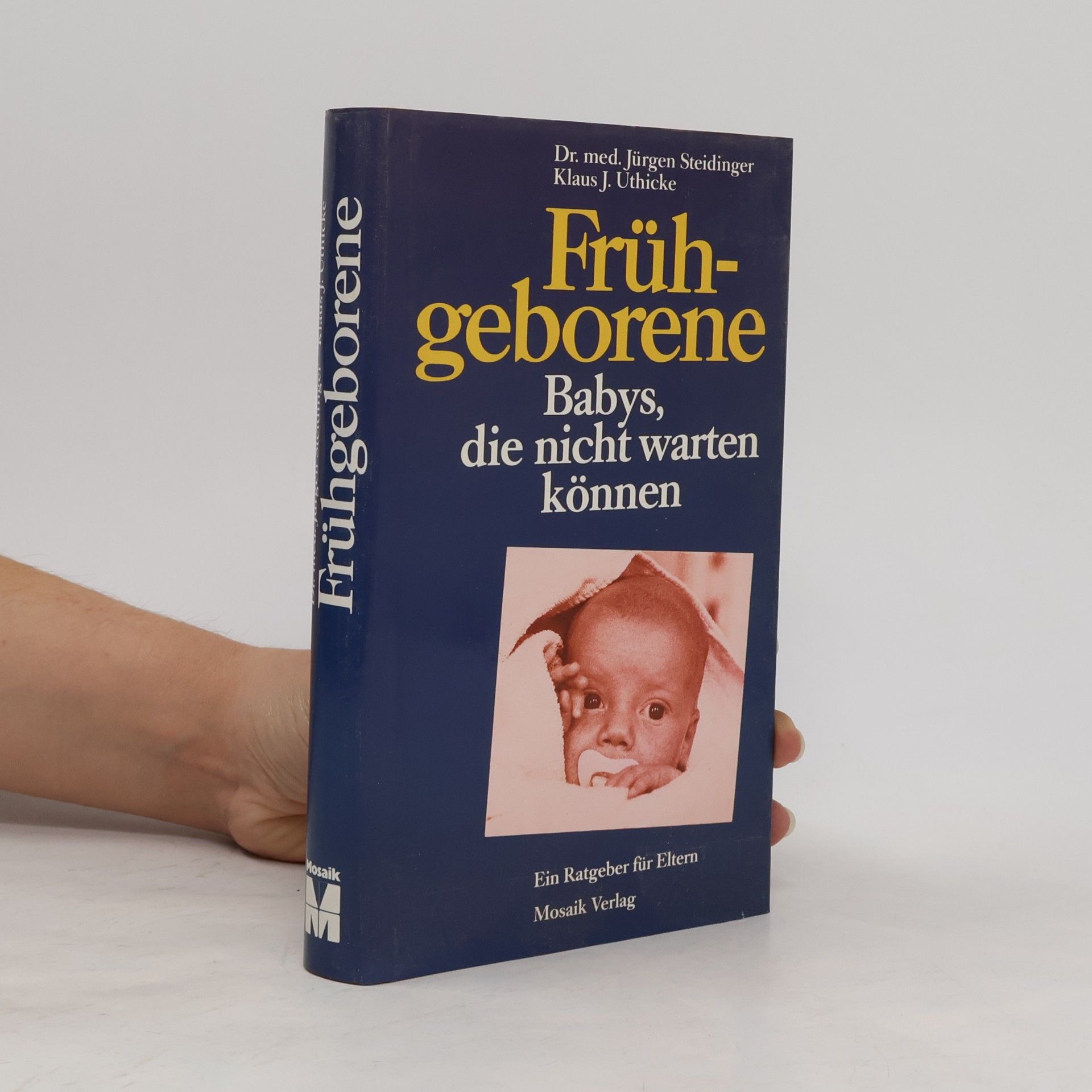 Jürgen Steidinger Frühgeborene