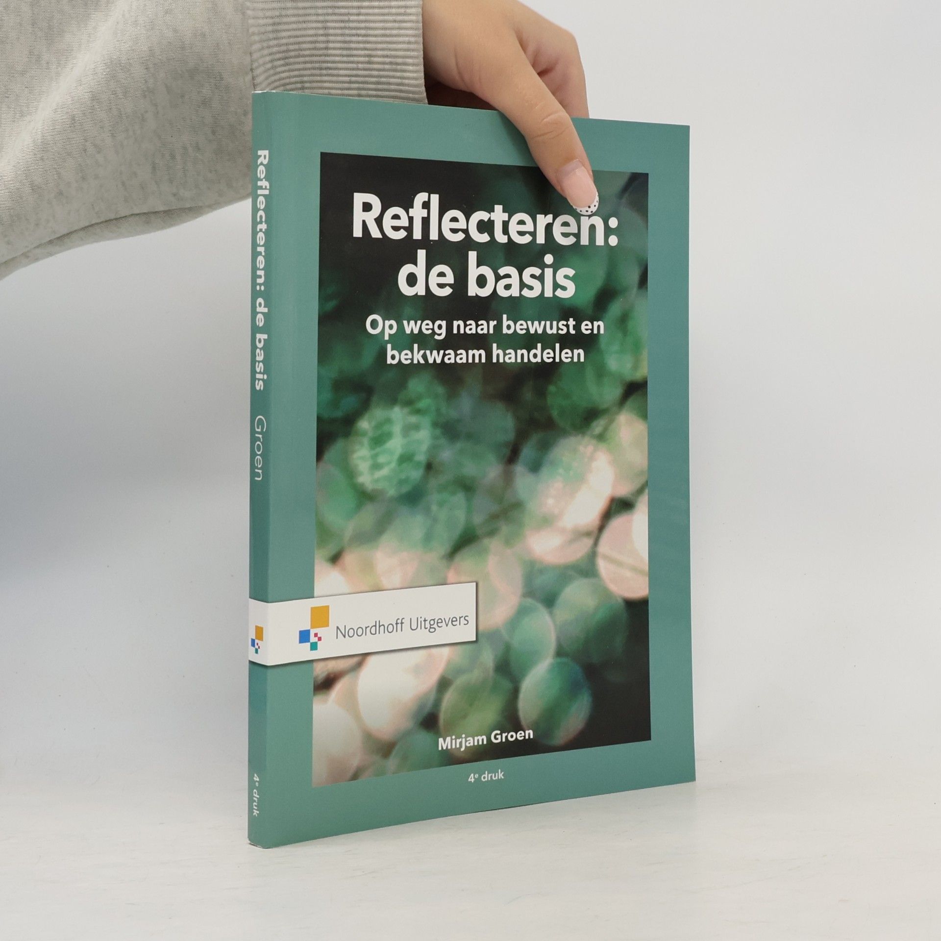Mirjam Groen Reflecteren: de basis