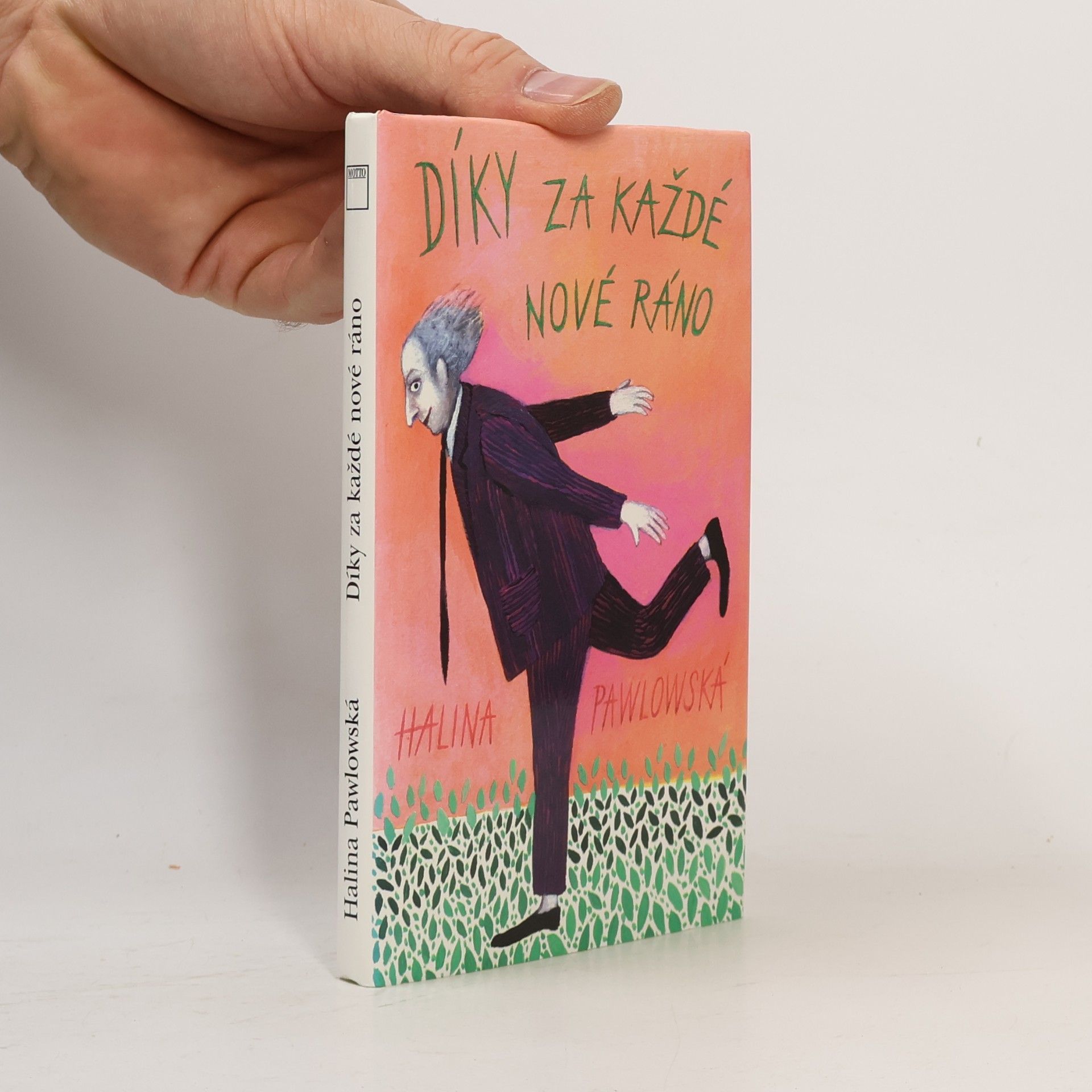 Halina Pawlowská Díky za každé nové ráno