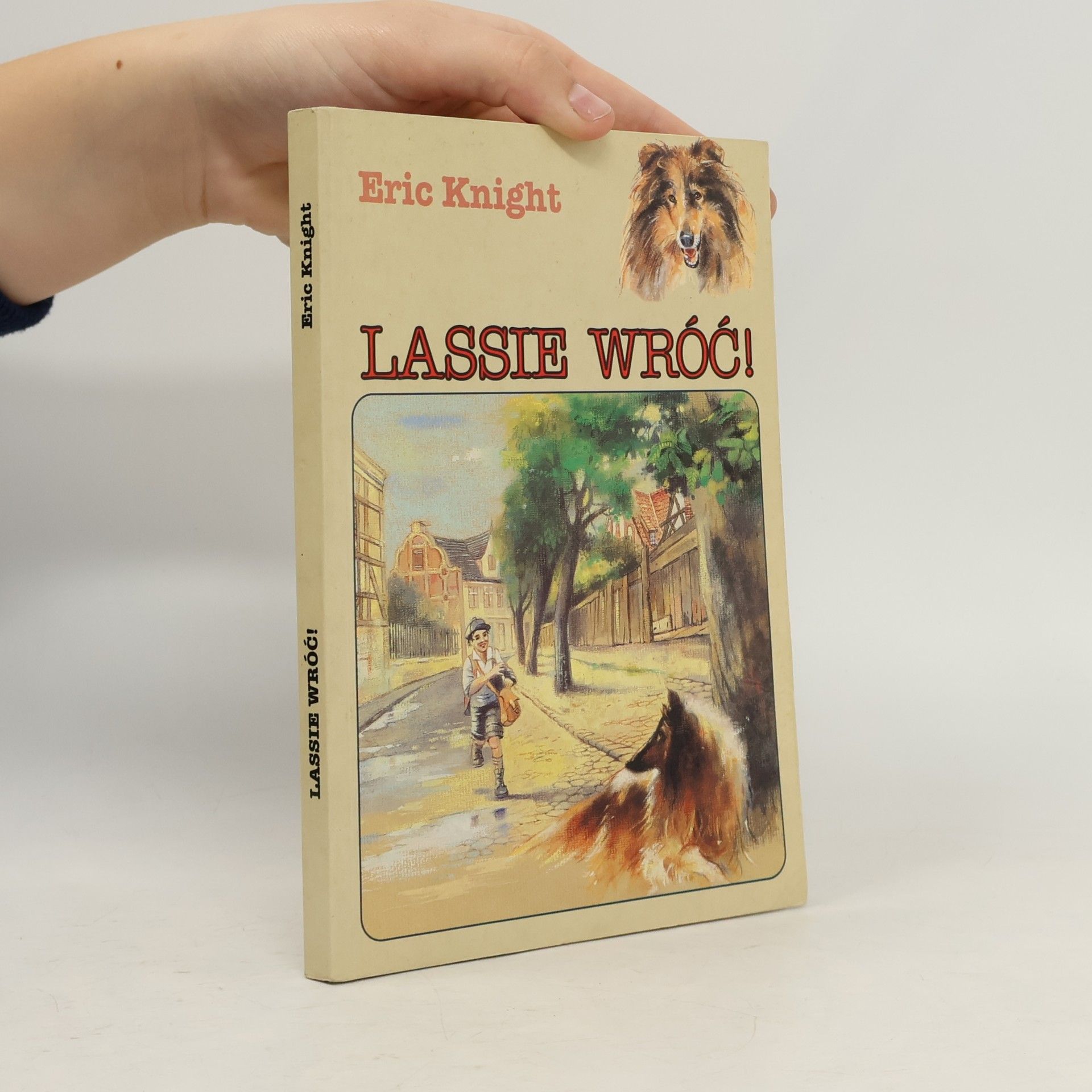 Eric Knight Lassie Wróć!