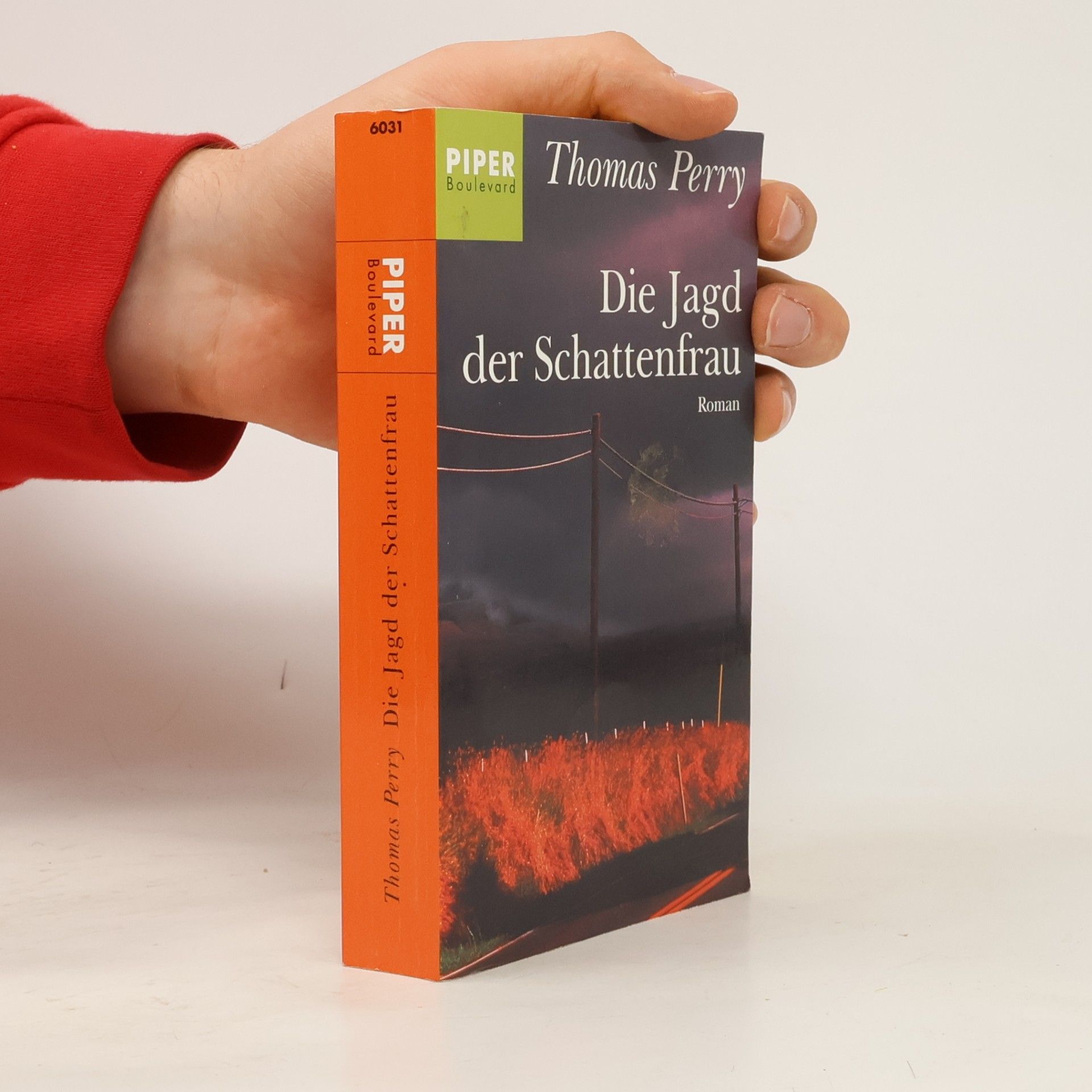Thomas Perry Die Jagd der Schattenfrau