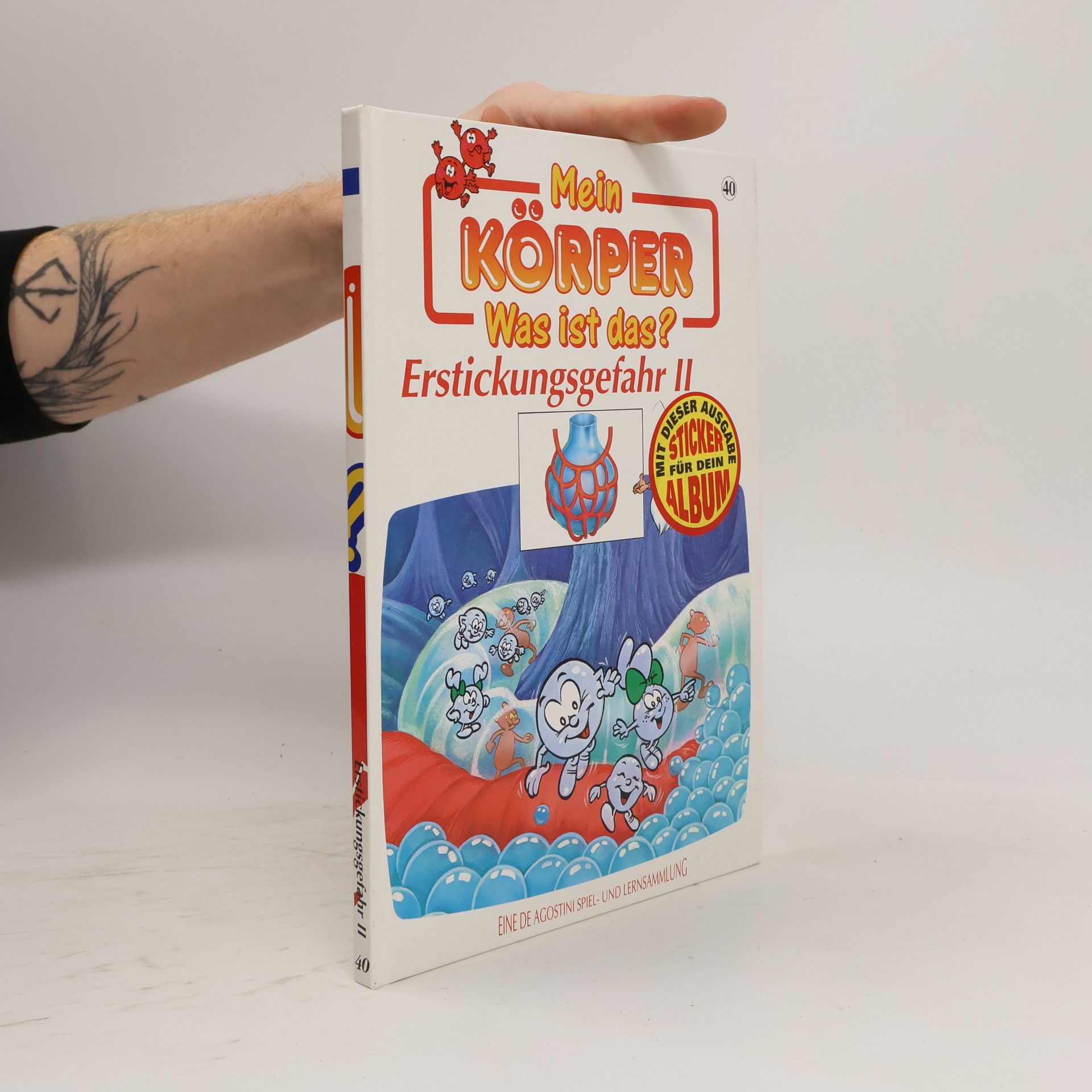 Autorenkollektiv Mein Körper. Was ist das? Erstickungsgefahr II