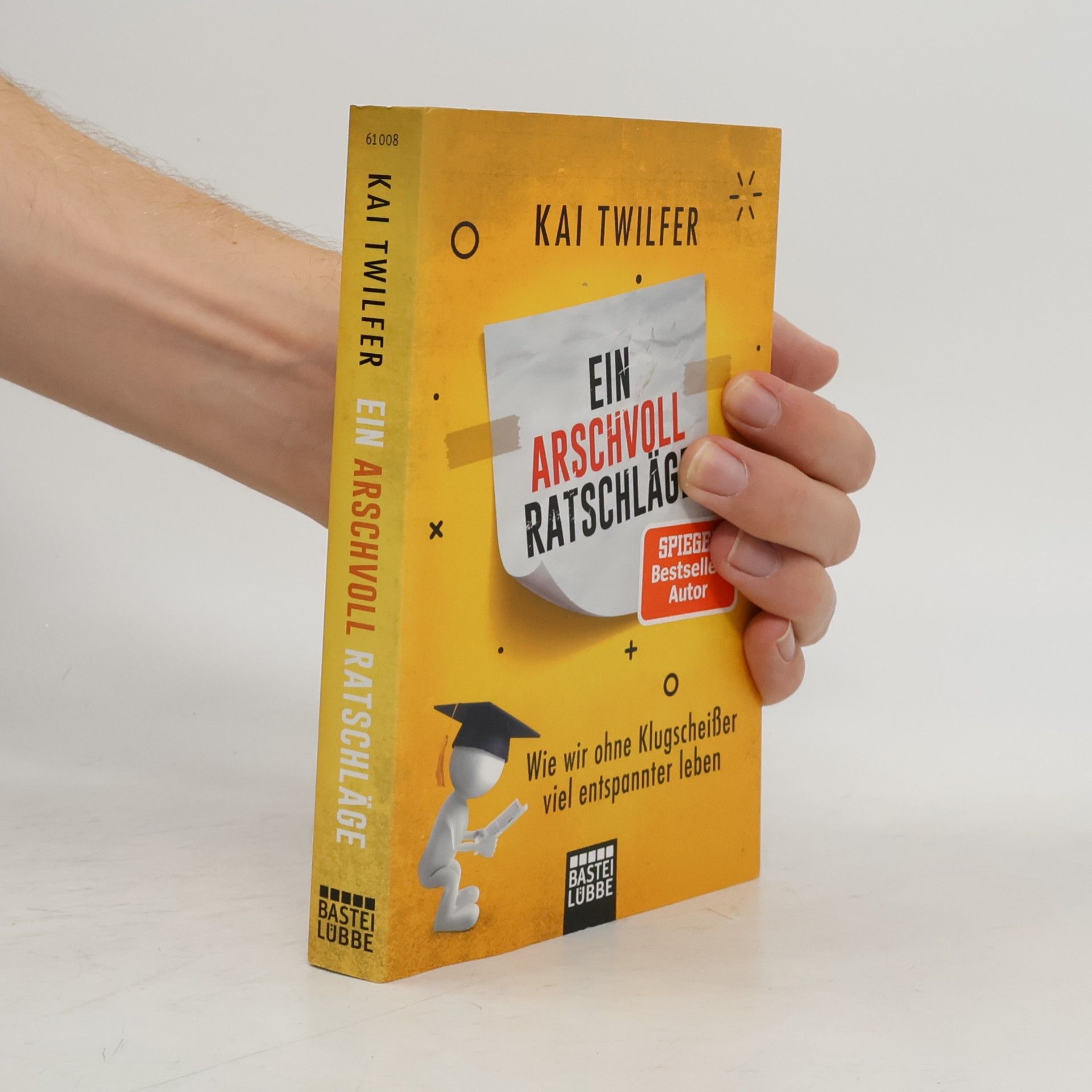 Ein Arschvoll Ratschläge