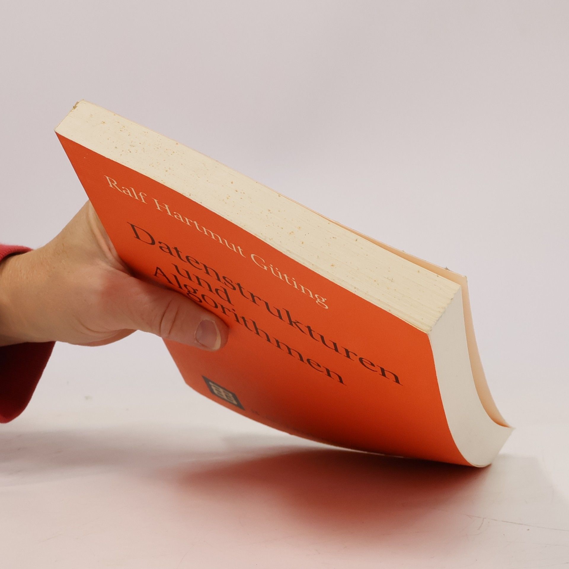Ralf Hartmut Güting Leitfäden und Monographien der Informatik: Datenstrukturen und Algorithmen