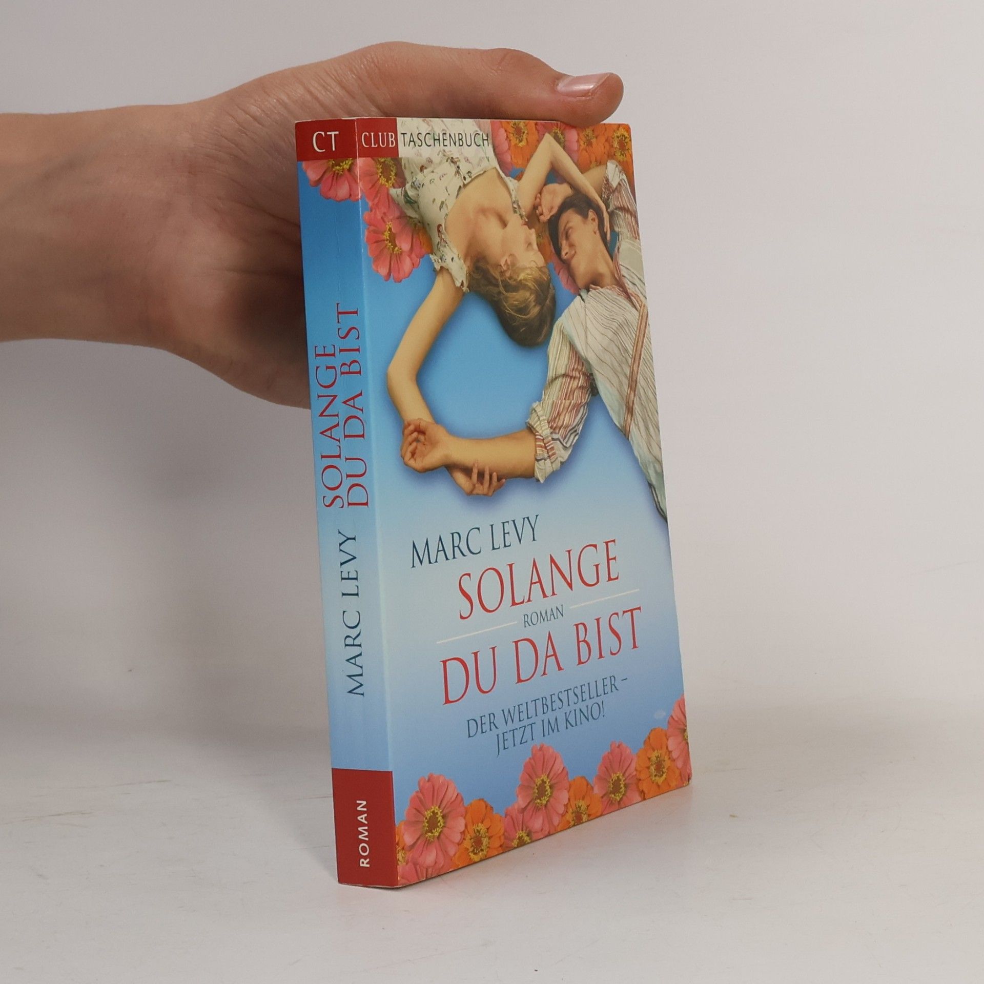 Solange du da bist