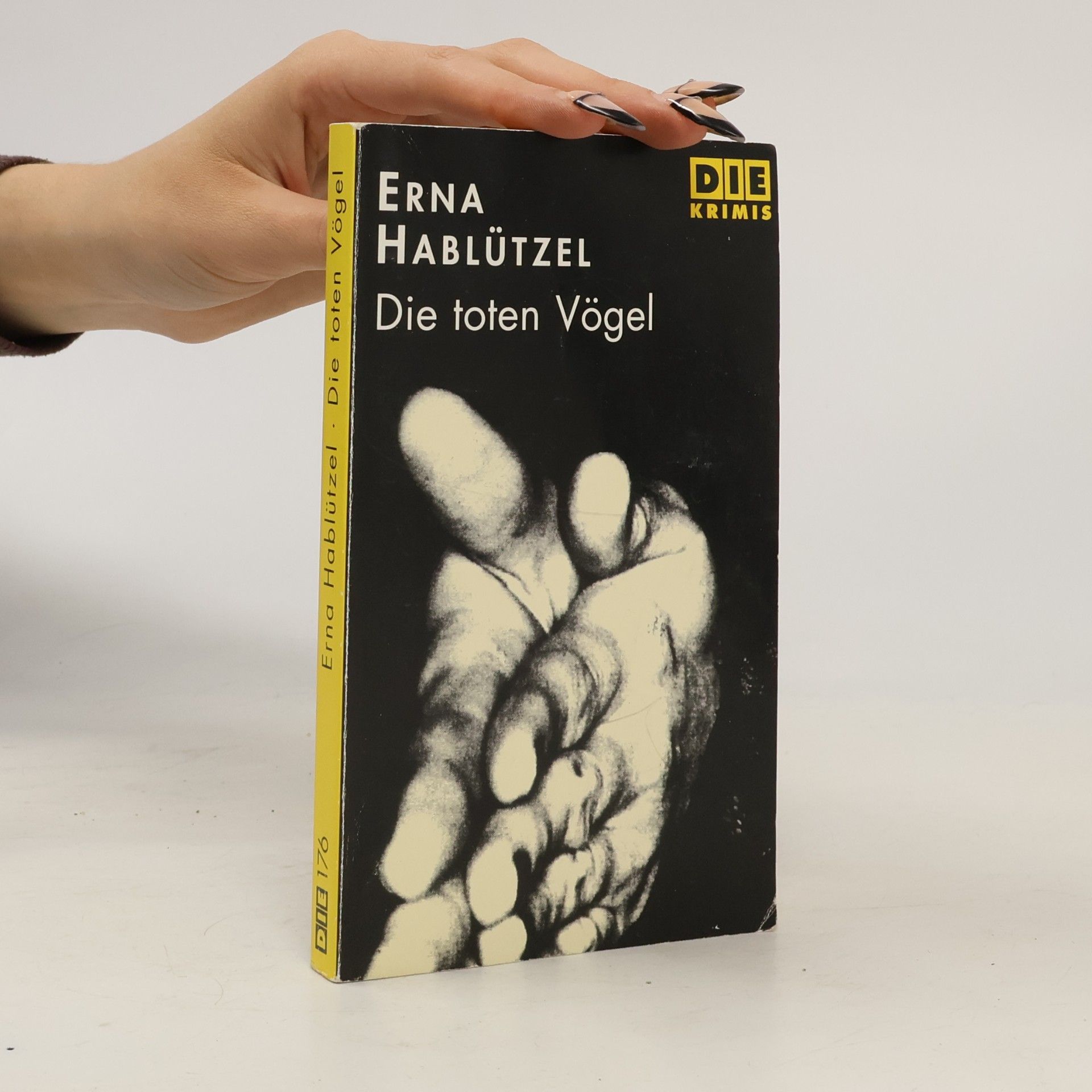 Erna Hablützel Die Krimis - 176: Die toten Vögel
