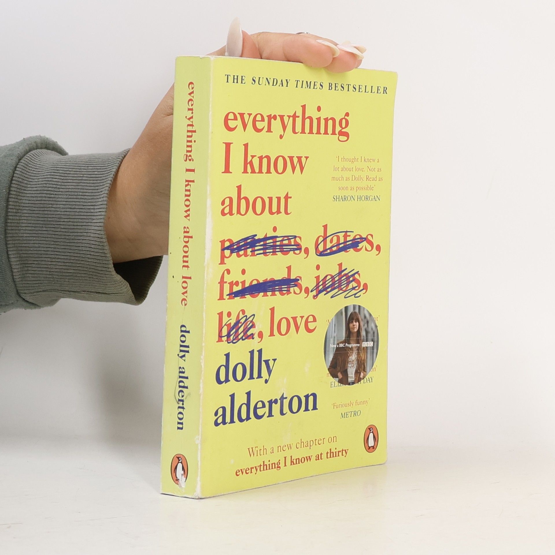 Dolly Alderton Everything I know about love