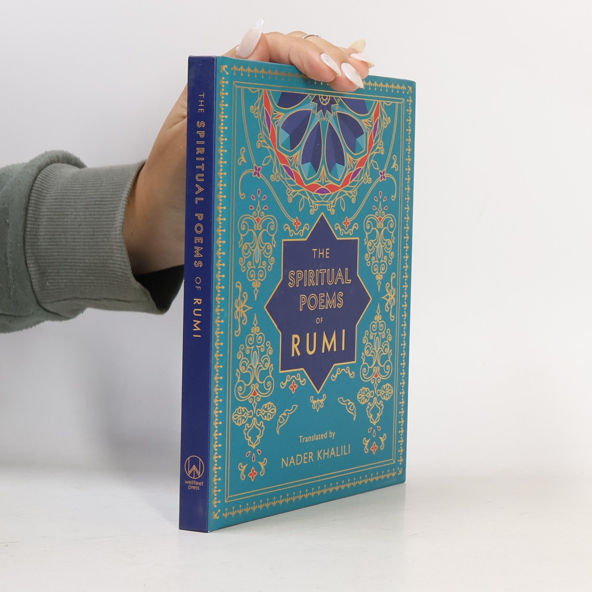 Nadir Khalili The Spiritual Poems of Rumi