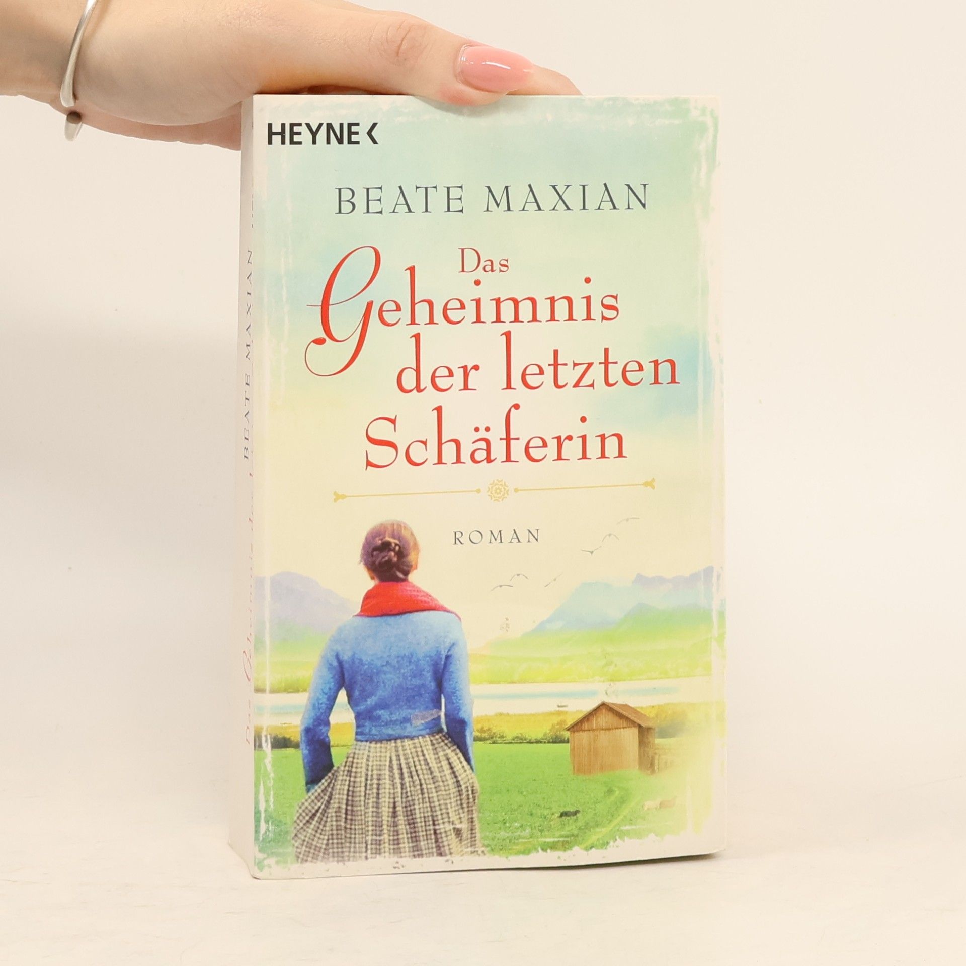 Beate Maxian Das Geheimnis der letzten Schäferin
