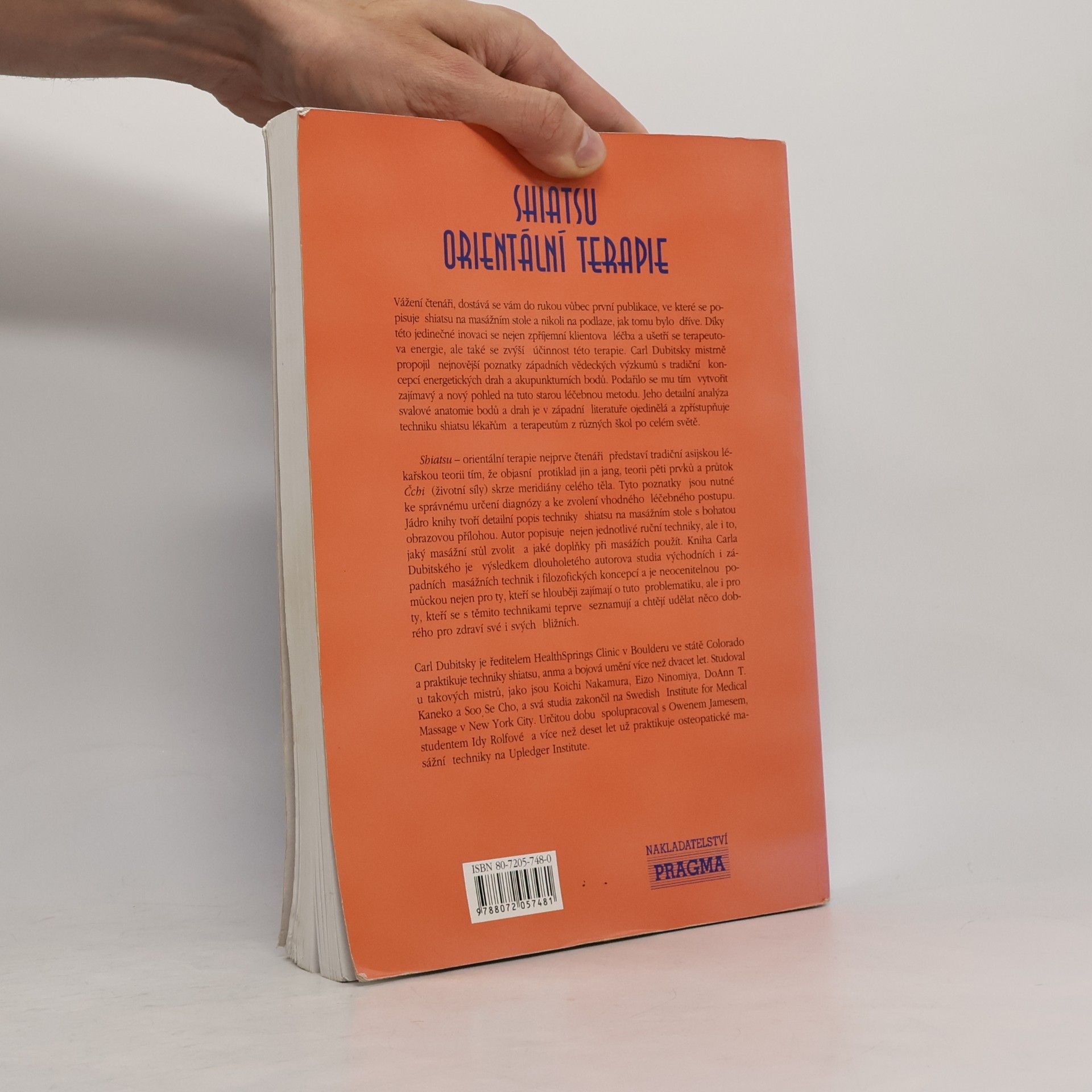 Carl Dubitsky Shiatsu: Orientální terapie