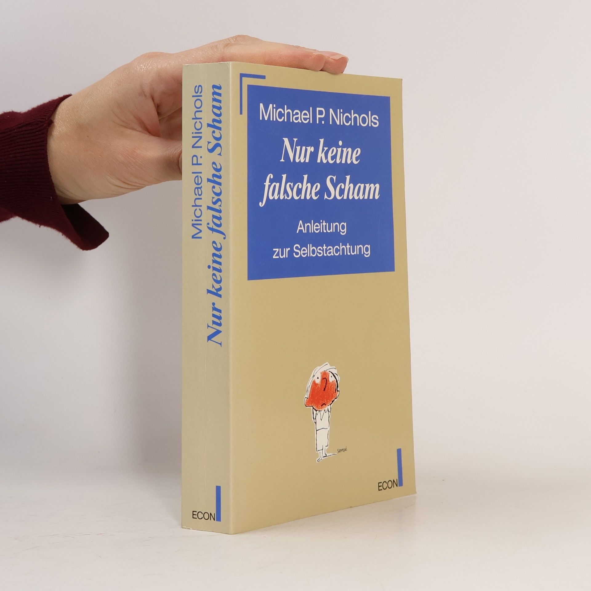 Michael P. Nichols Nur keine falsche Scham