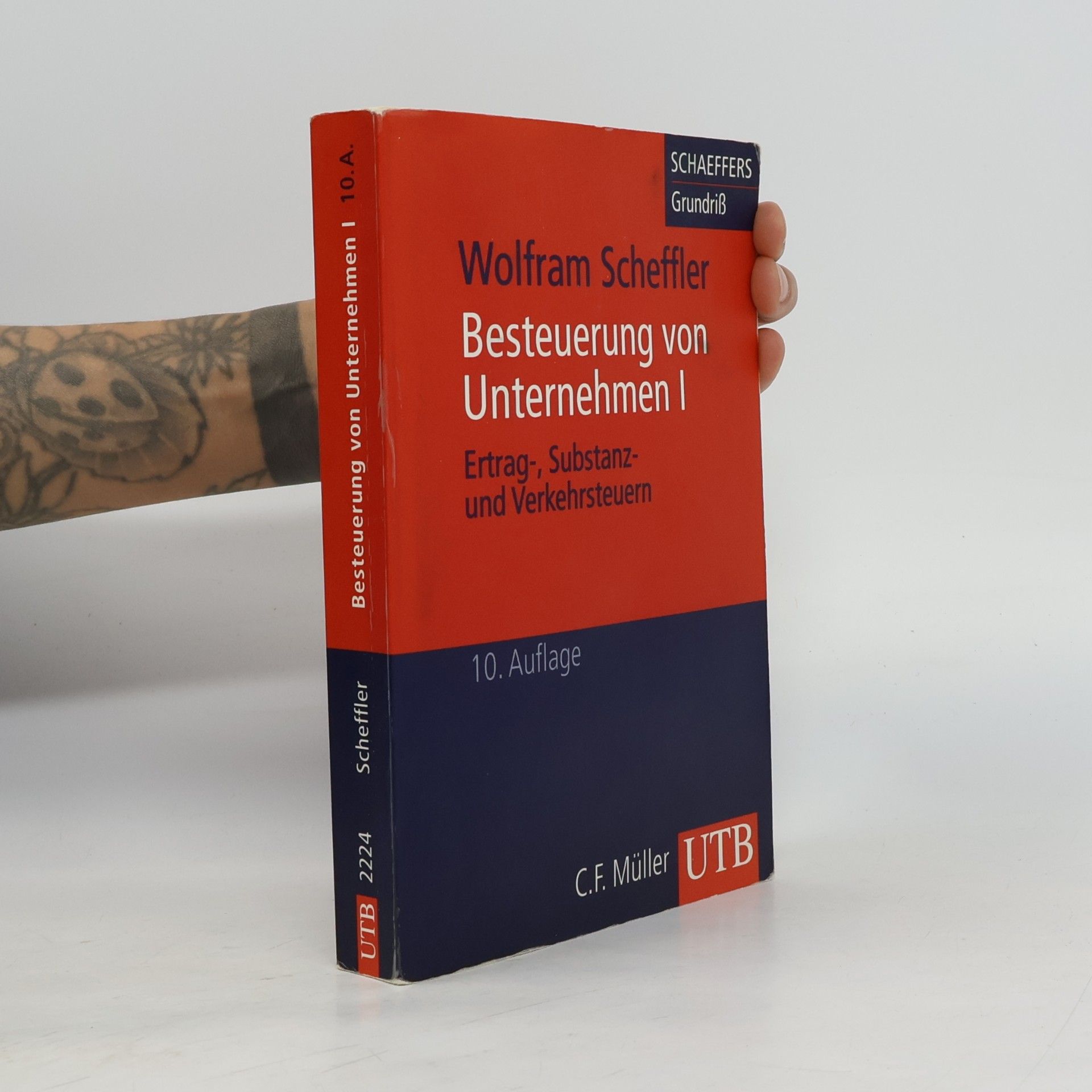 Wolfram Scheffler Besteuerung von Unternehmen I