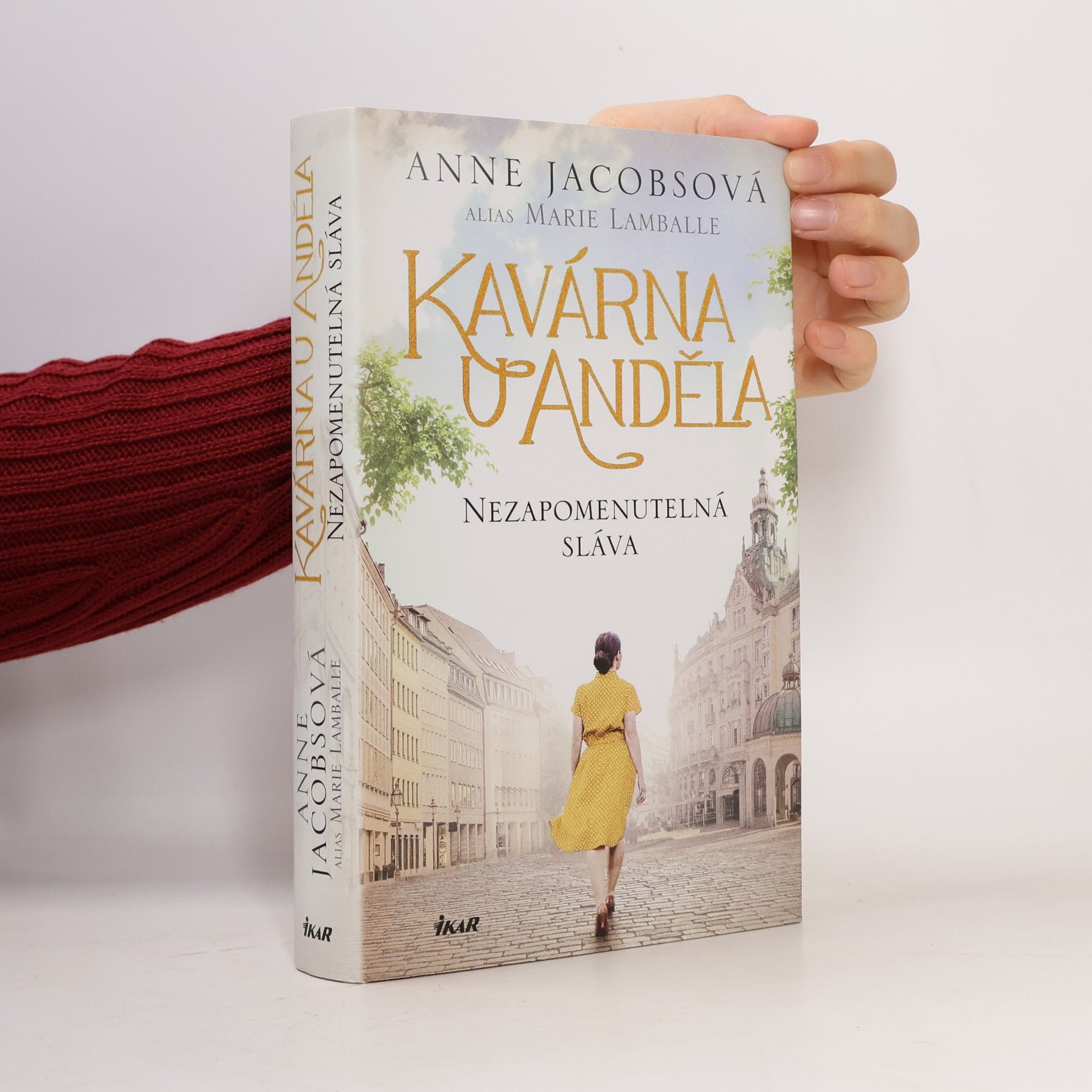 Anne Jacobs Kavárna U Anděla: Nezapomenutelná sláva