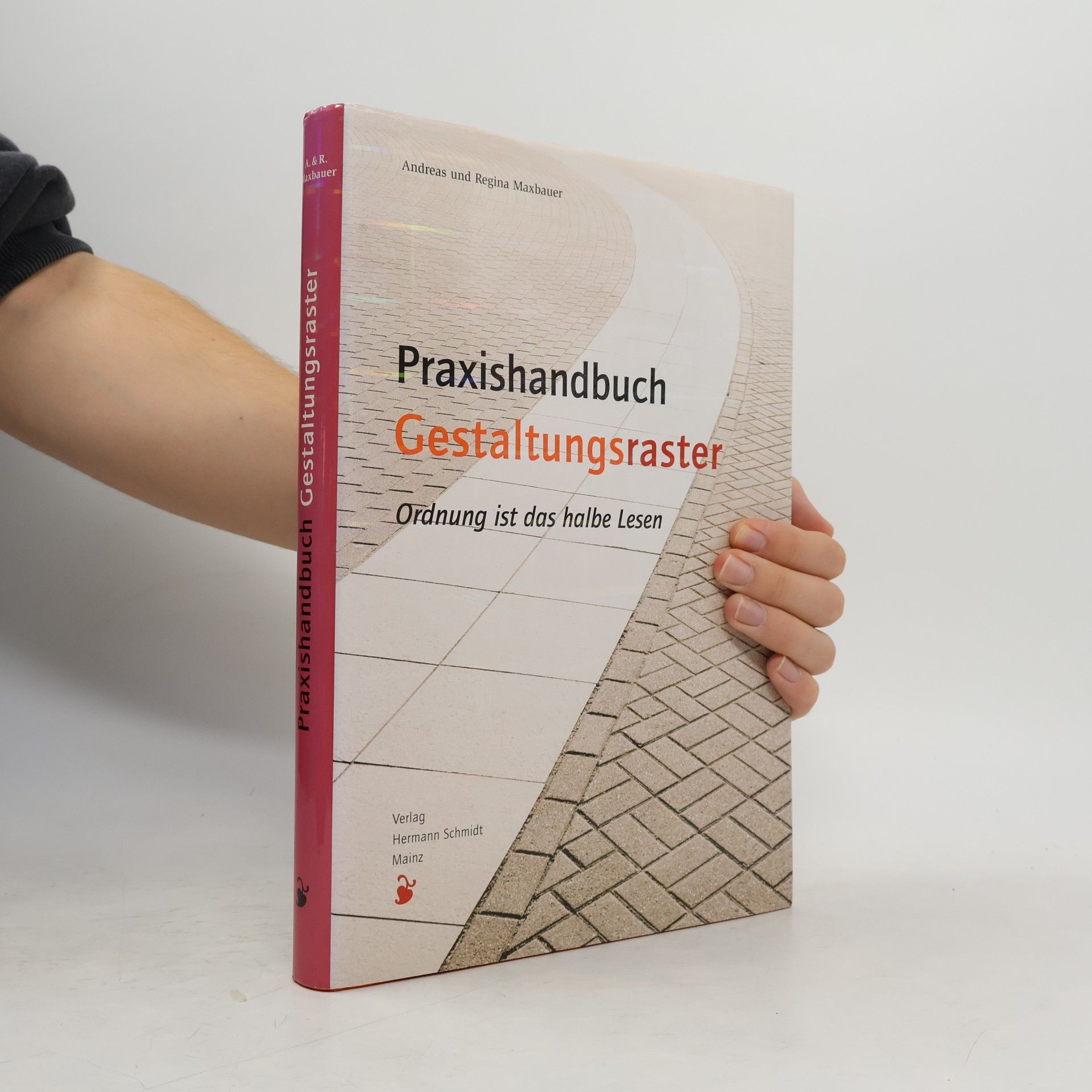 Andreas Maxbauer Praxishandbuch Gestaltungsraster