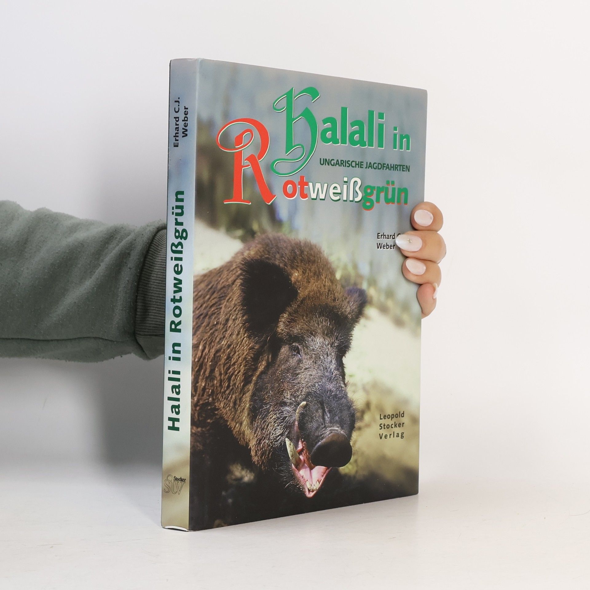 Erhard C. J. Weber Halali in Rotweißgrün