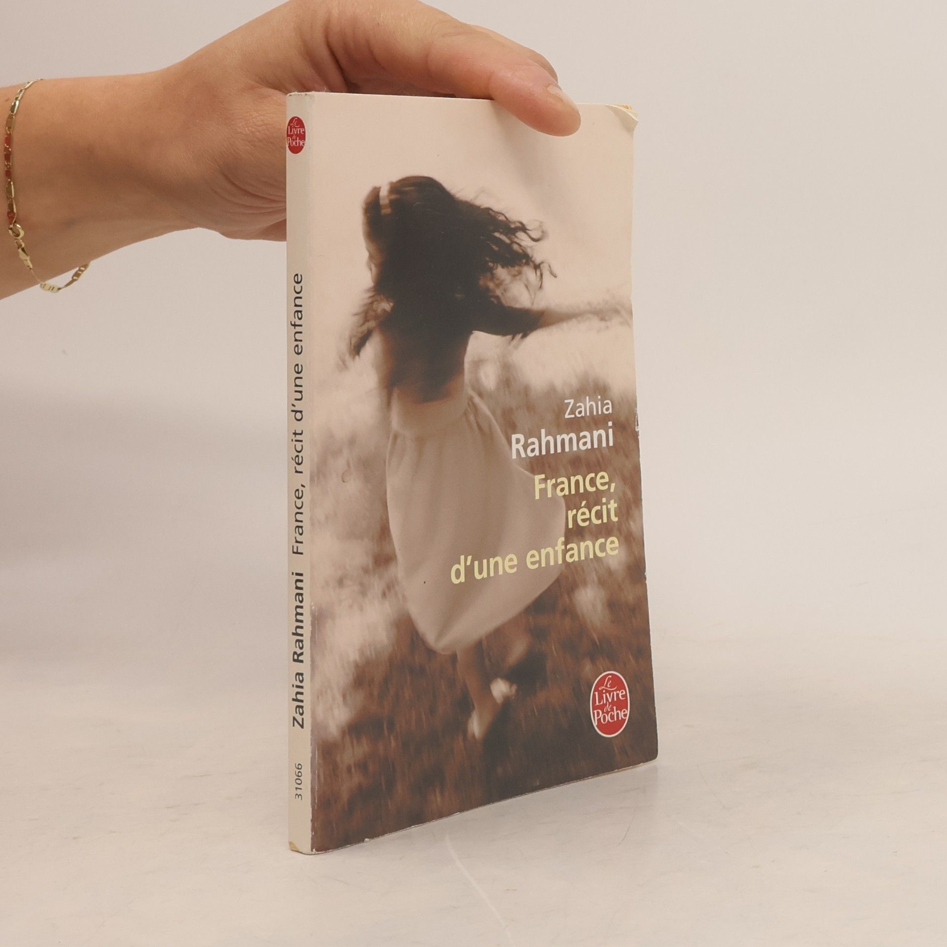 Zahia Rahmani Le Livre de Poche: France, récit d'une enfance