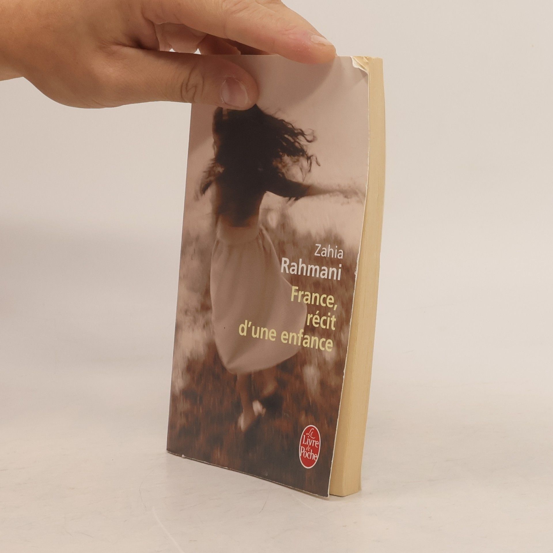 Zahia Rahmani Le Livre de Poche: France, récit d'une enfance