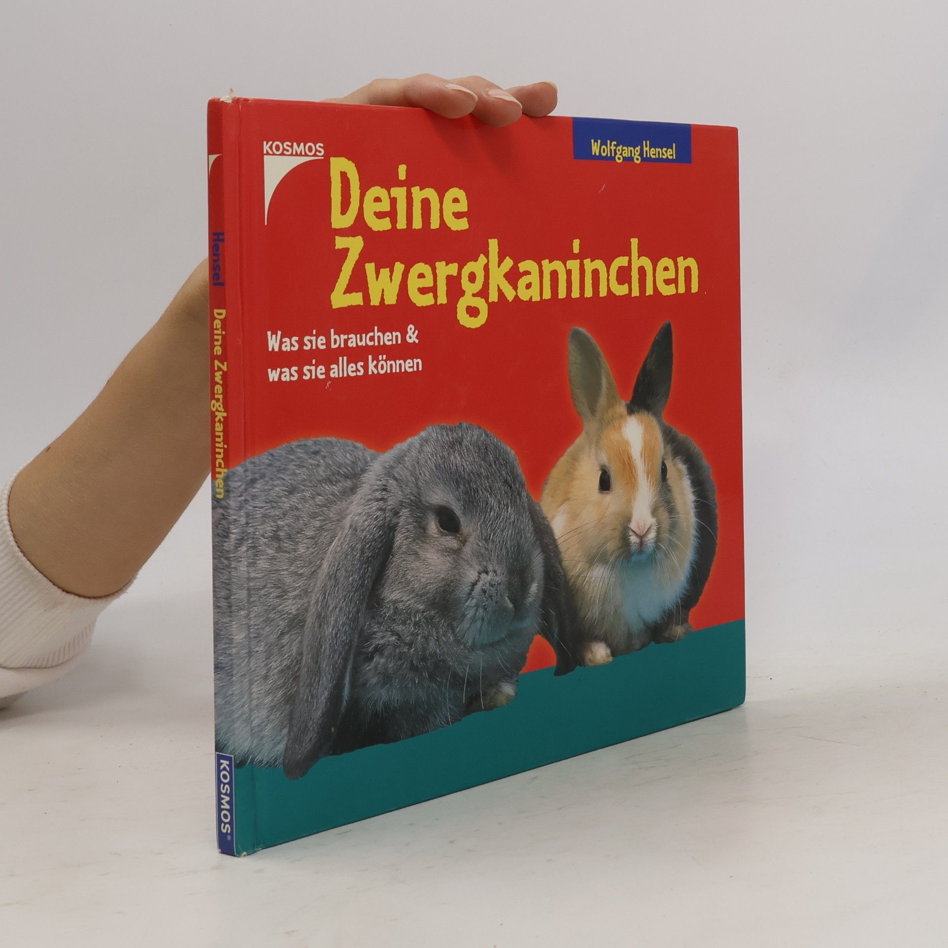 Wolfgang Hensel Deine Zwergkaninchen
