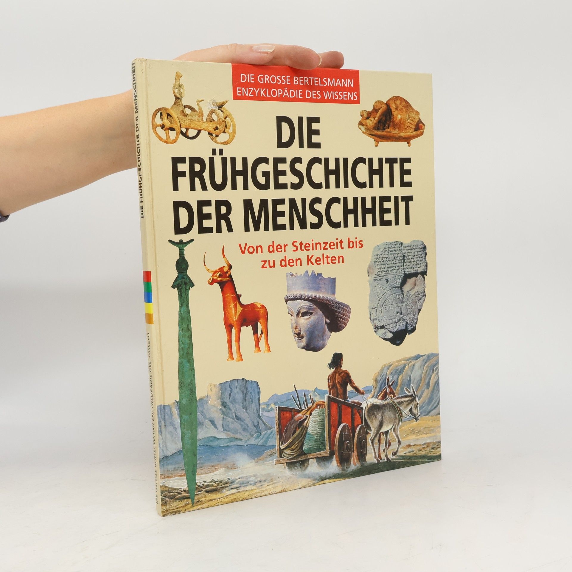 Autorenkollektiv Die Frühgeschichte der Menscheit