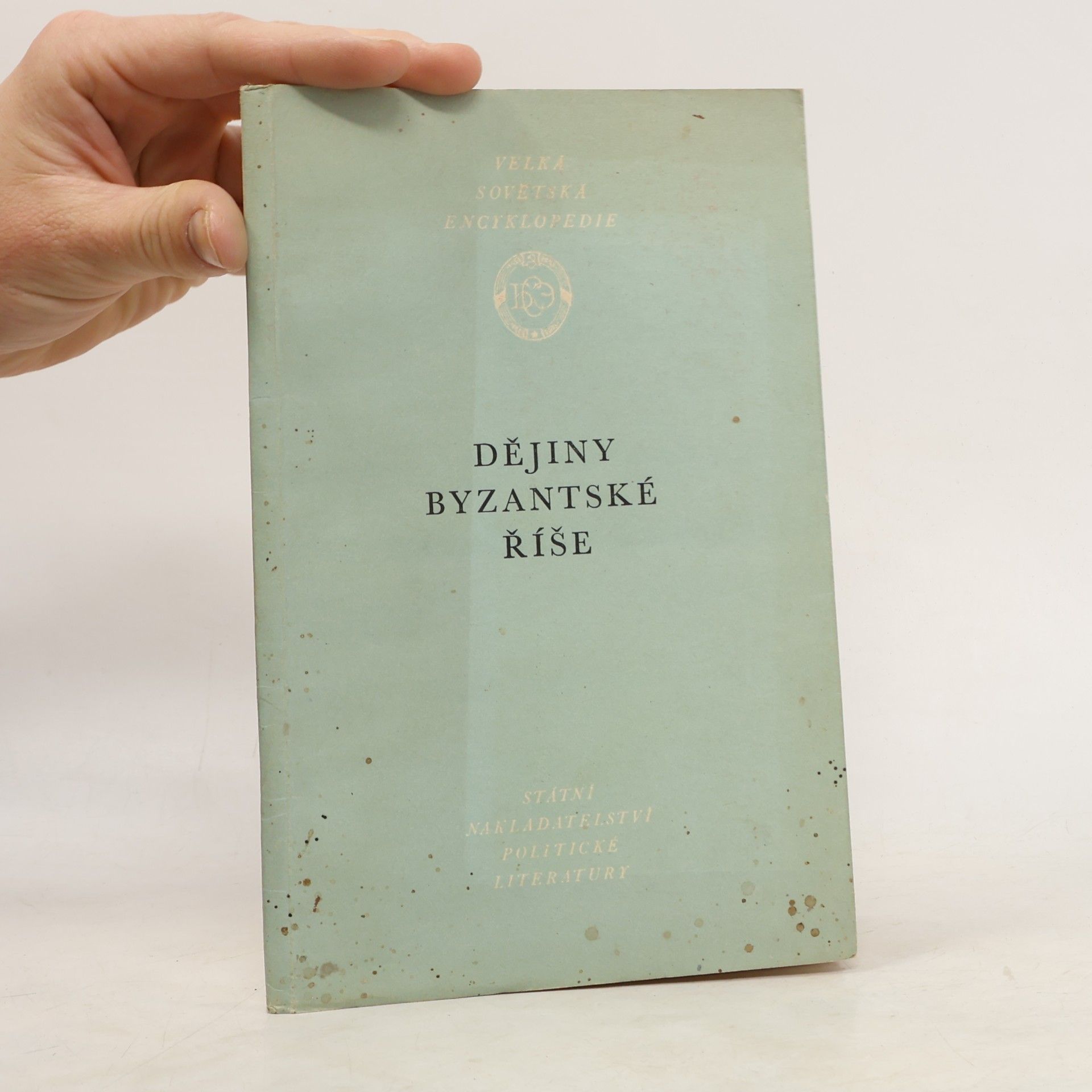 Various authors Dějiny byzantské říše